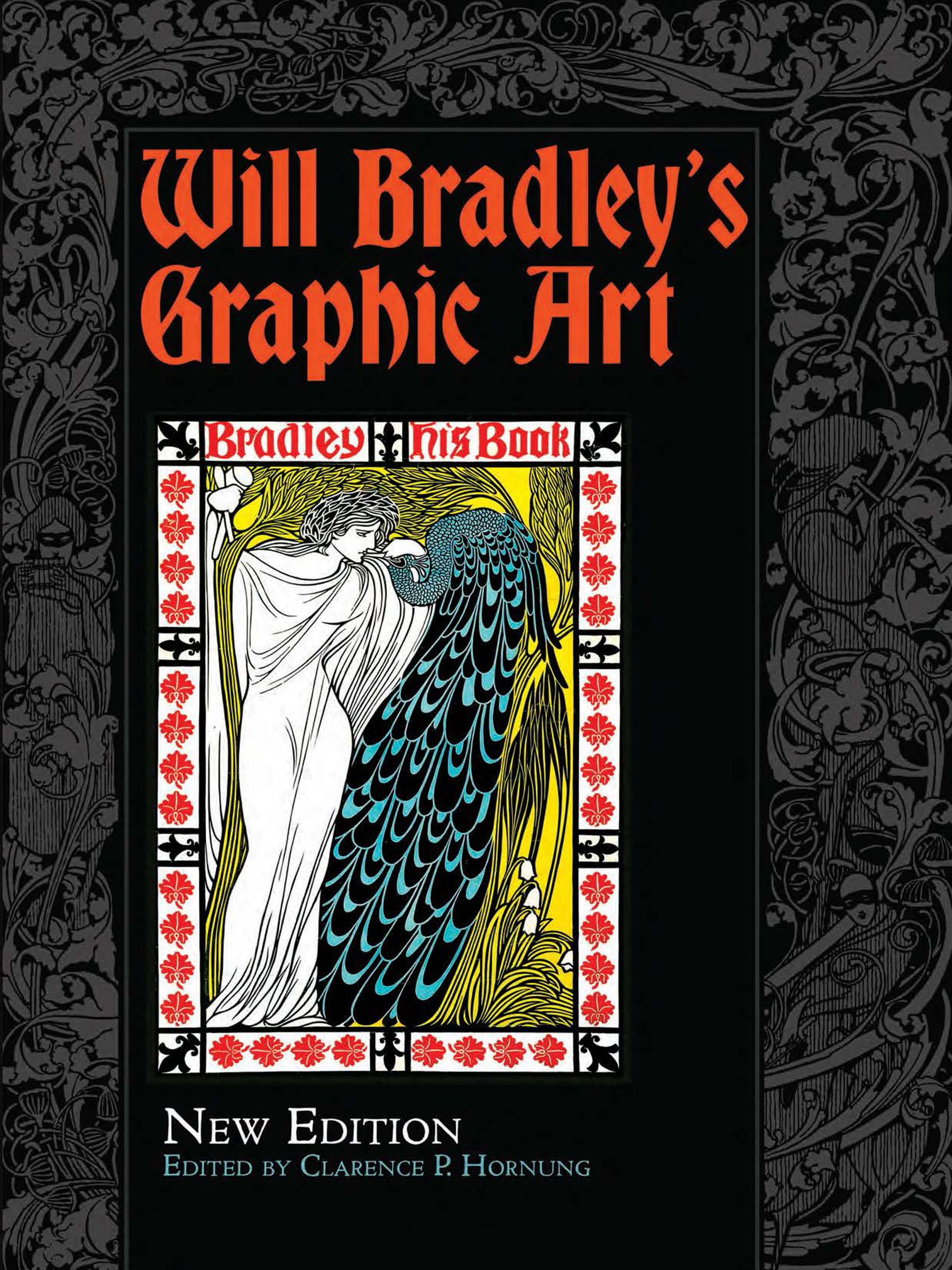 Will Bradley's Graphic Art: New Edition (Dover Book on Fine Art),Used