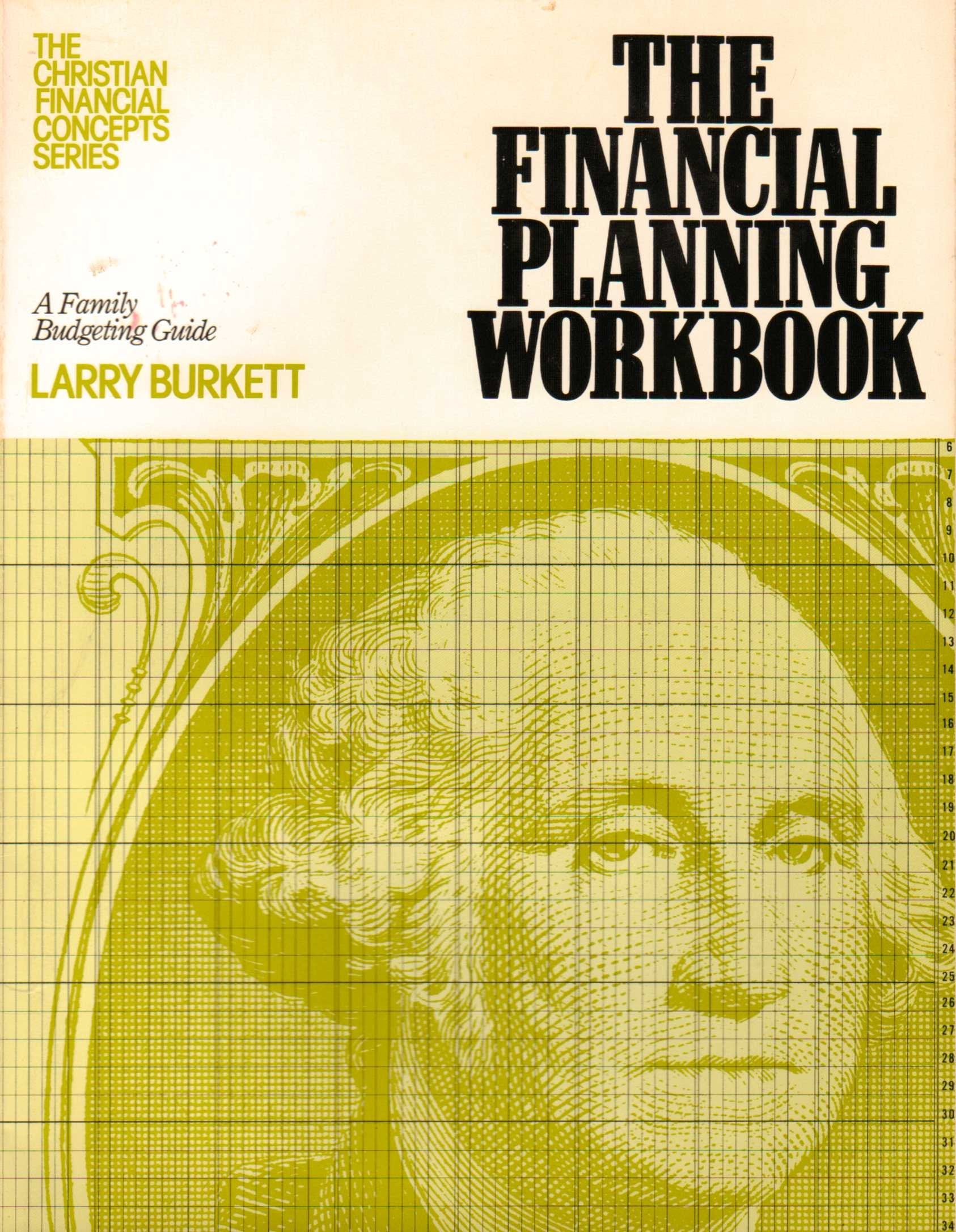 The Financial Planning Workbook: A Family Budgeting Guide (The Christian Financial Concepts Series),Used