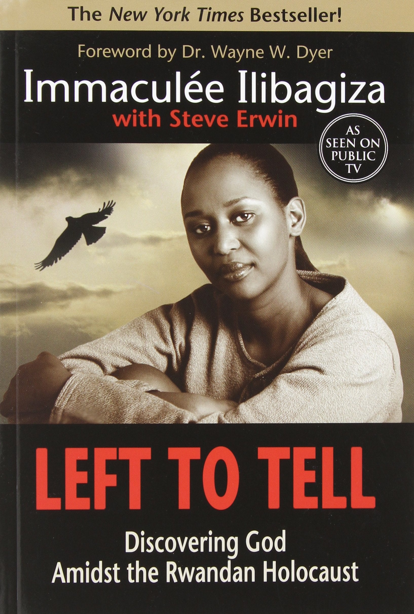 Left To Tell: Discovering God Amidst The Rwandan Holocaust