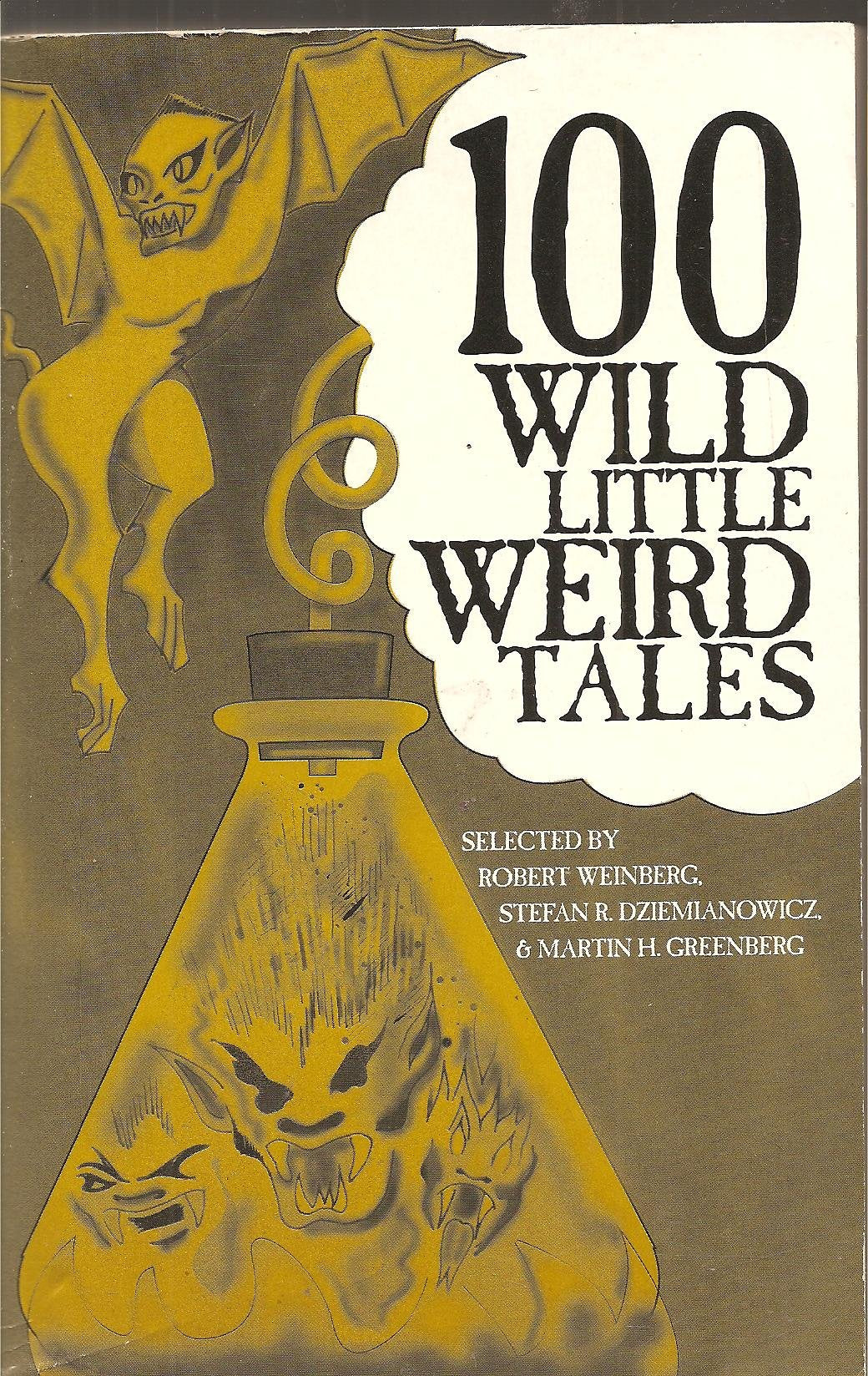 100 Wild Little Weird Tales,New