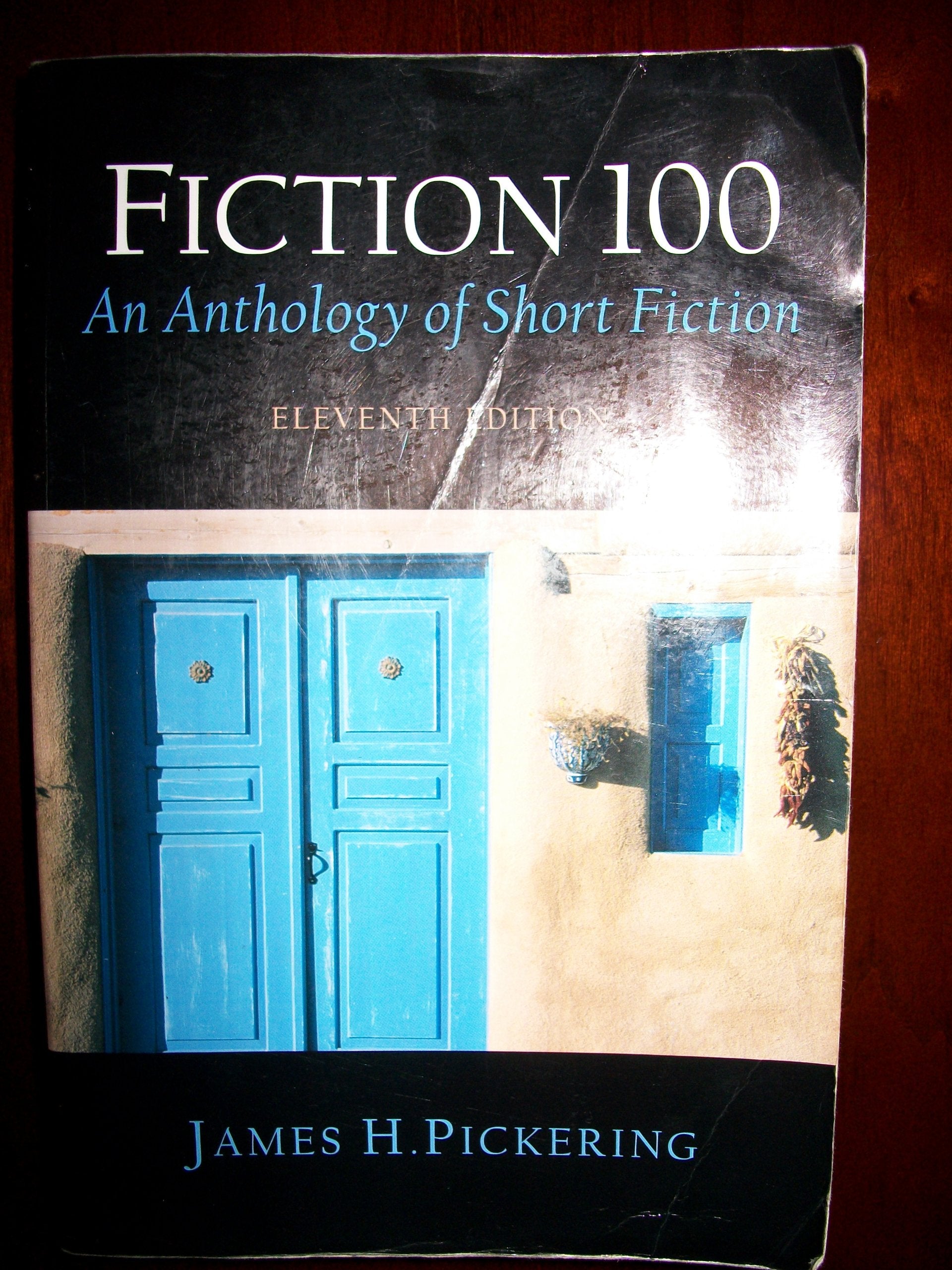 Fiction 100: An Anthology Of Short Fiction,New