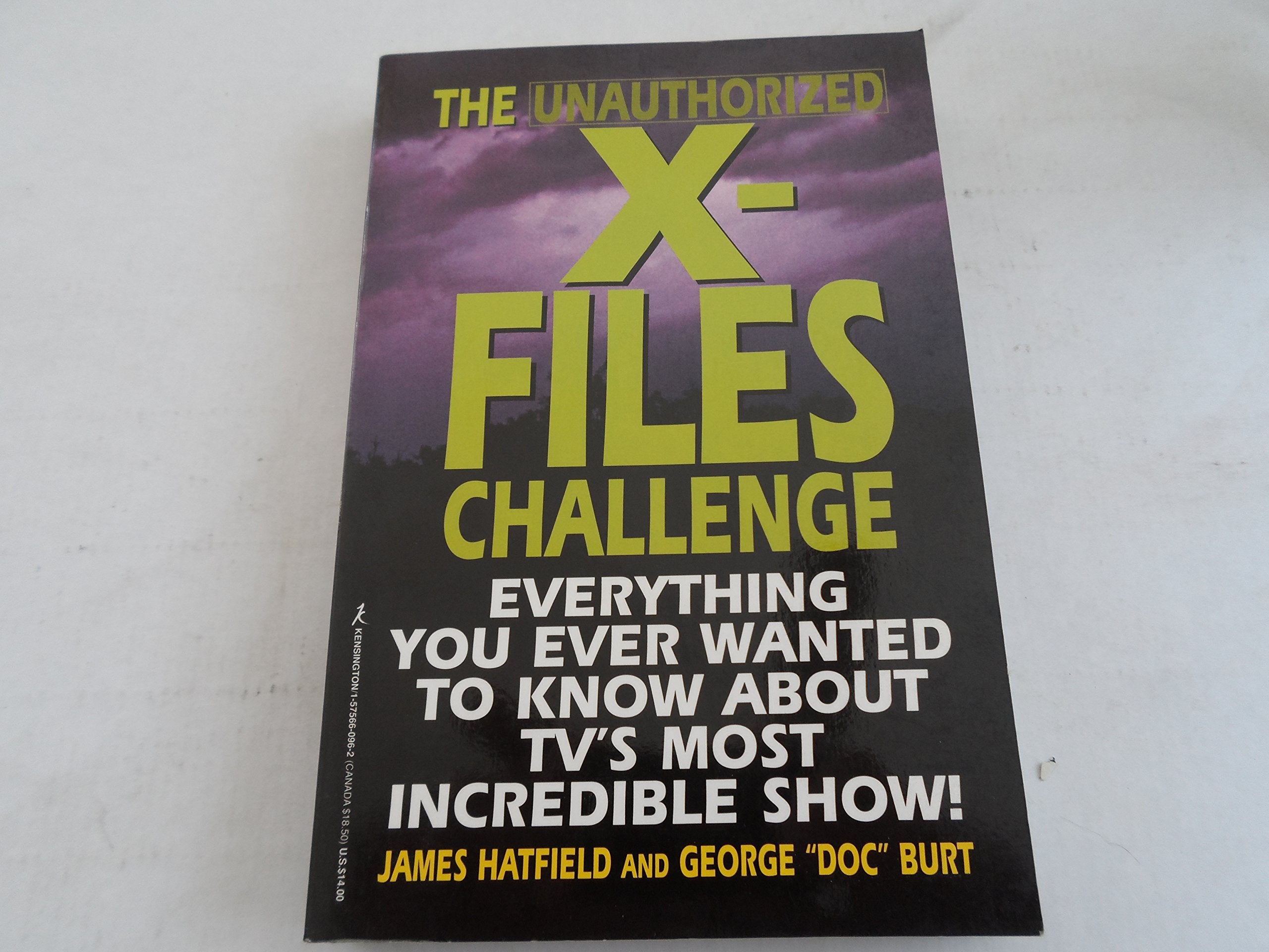 The Unauthorized XFiles Challenge: Everything You Ever Wanted to Know About Tv's Most Incredible Show,Used