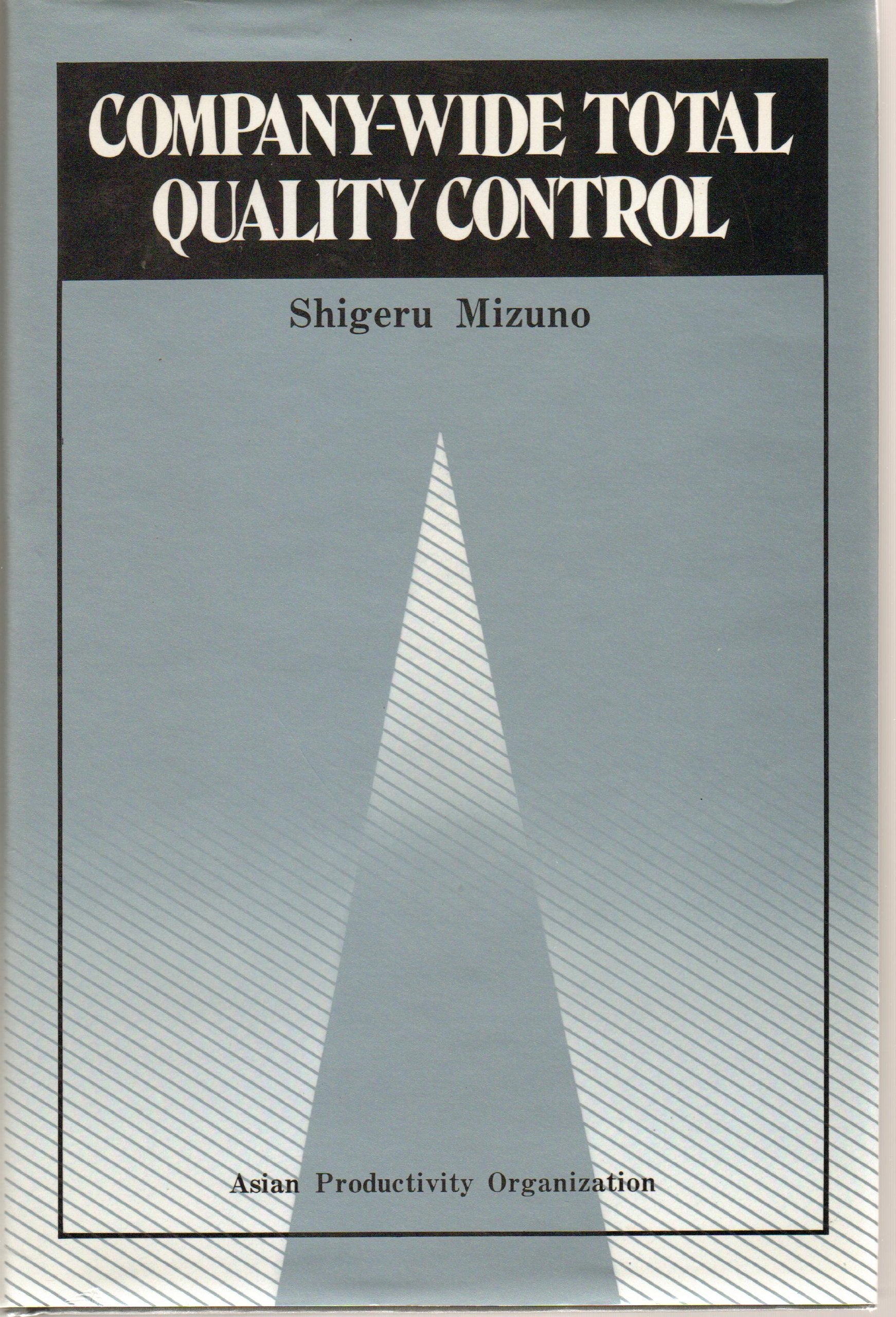 Company Wide Total Quality Control,New