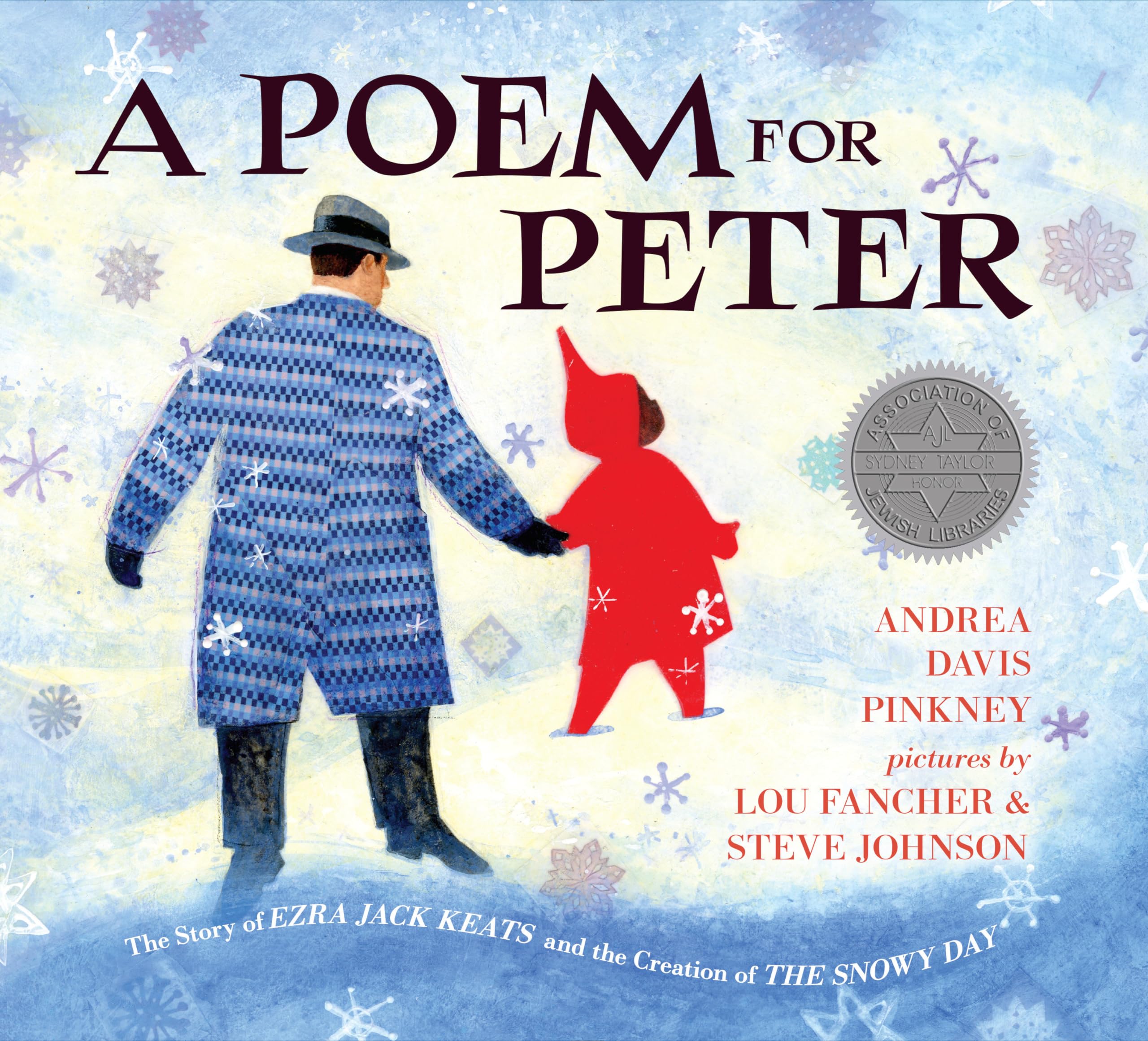 A Poem for Peter: The Story of Ezra Jack Keats and the Creation of The Snowy Day,Used