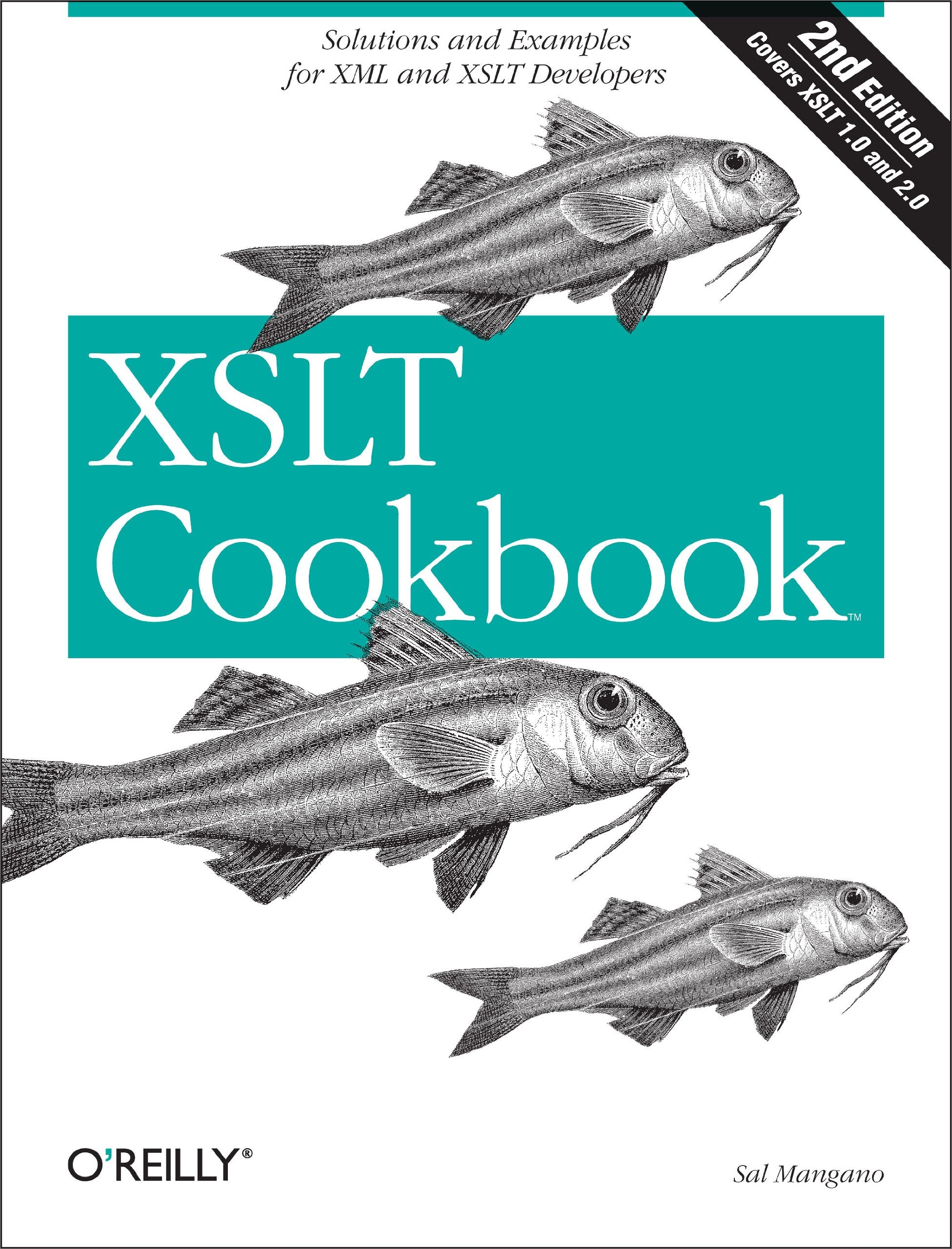 Xslt Cookbook: Solutions And Examples For Xml And Xslt Developers