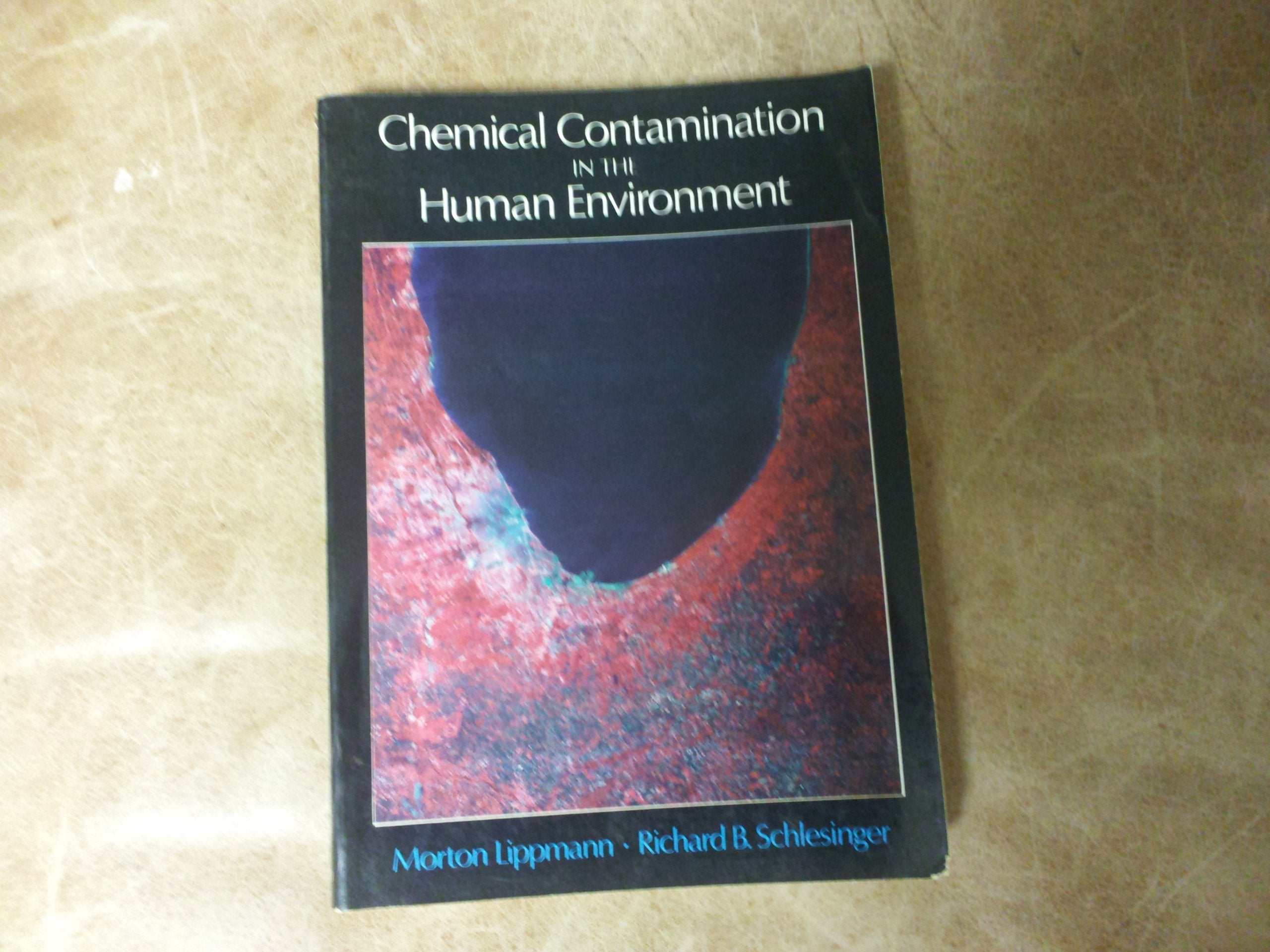 Chemical Contamination in the Human Environment,Used