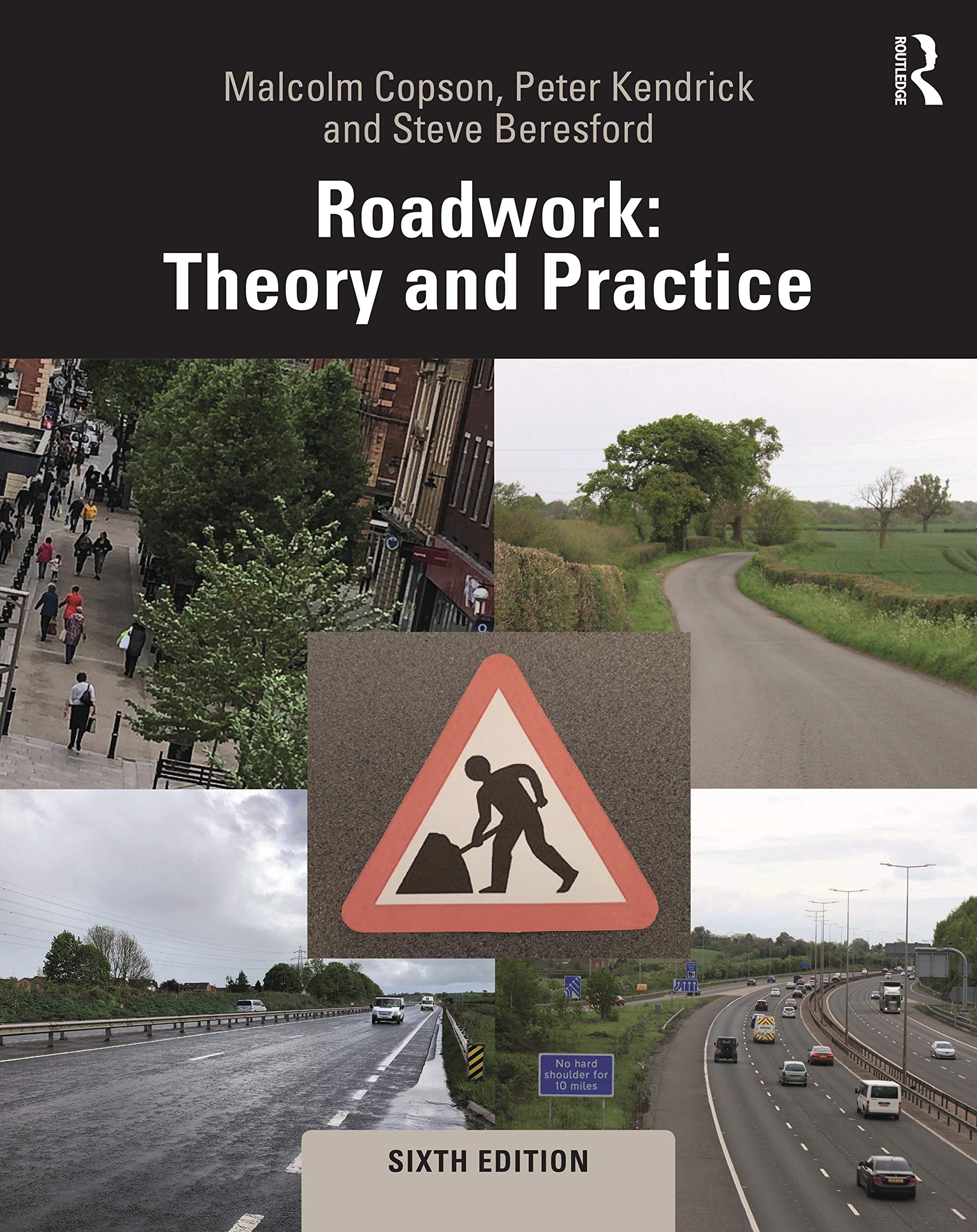 Roadwork: Theory and Practice,Used