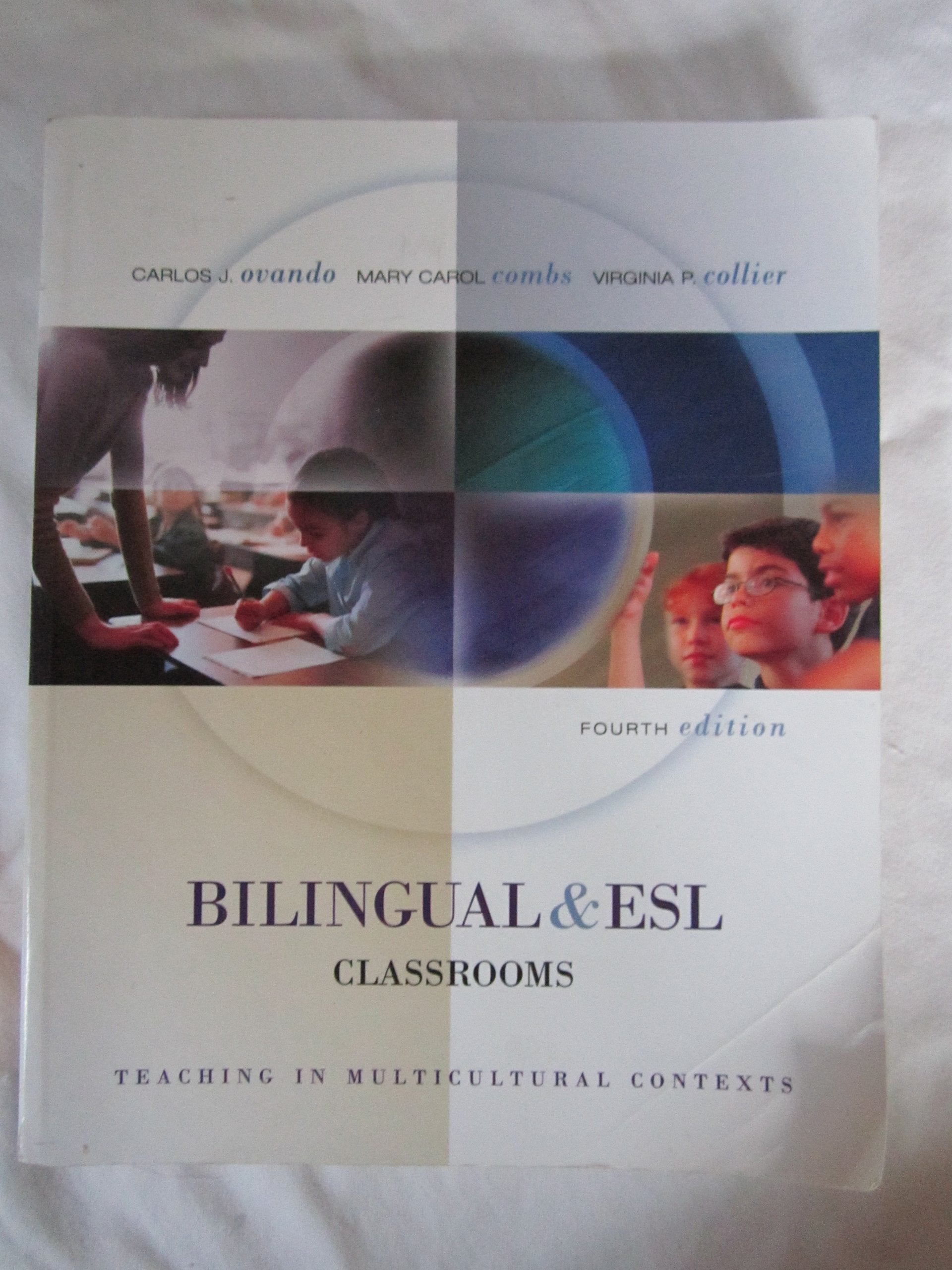Bilingual and ESL Classrooms: Teaching in Multicultural Contexts,New