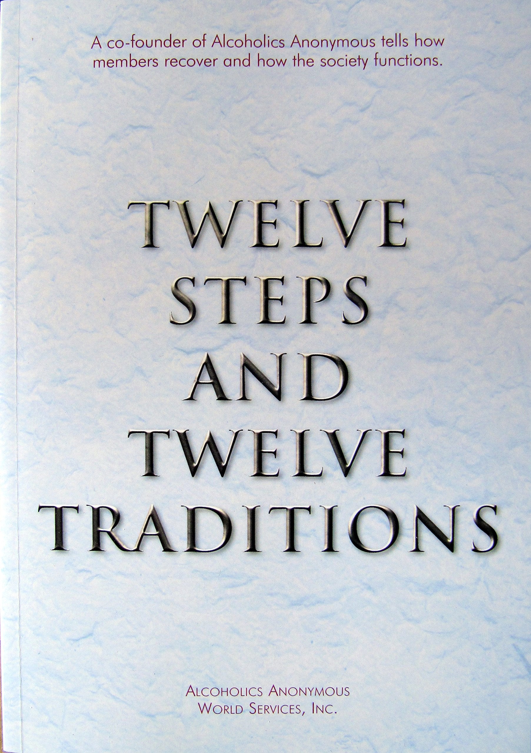 Twelve Steps and Twelve Traditions,Used