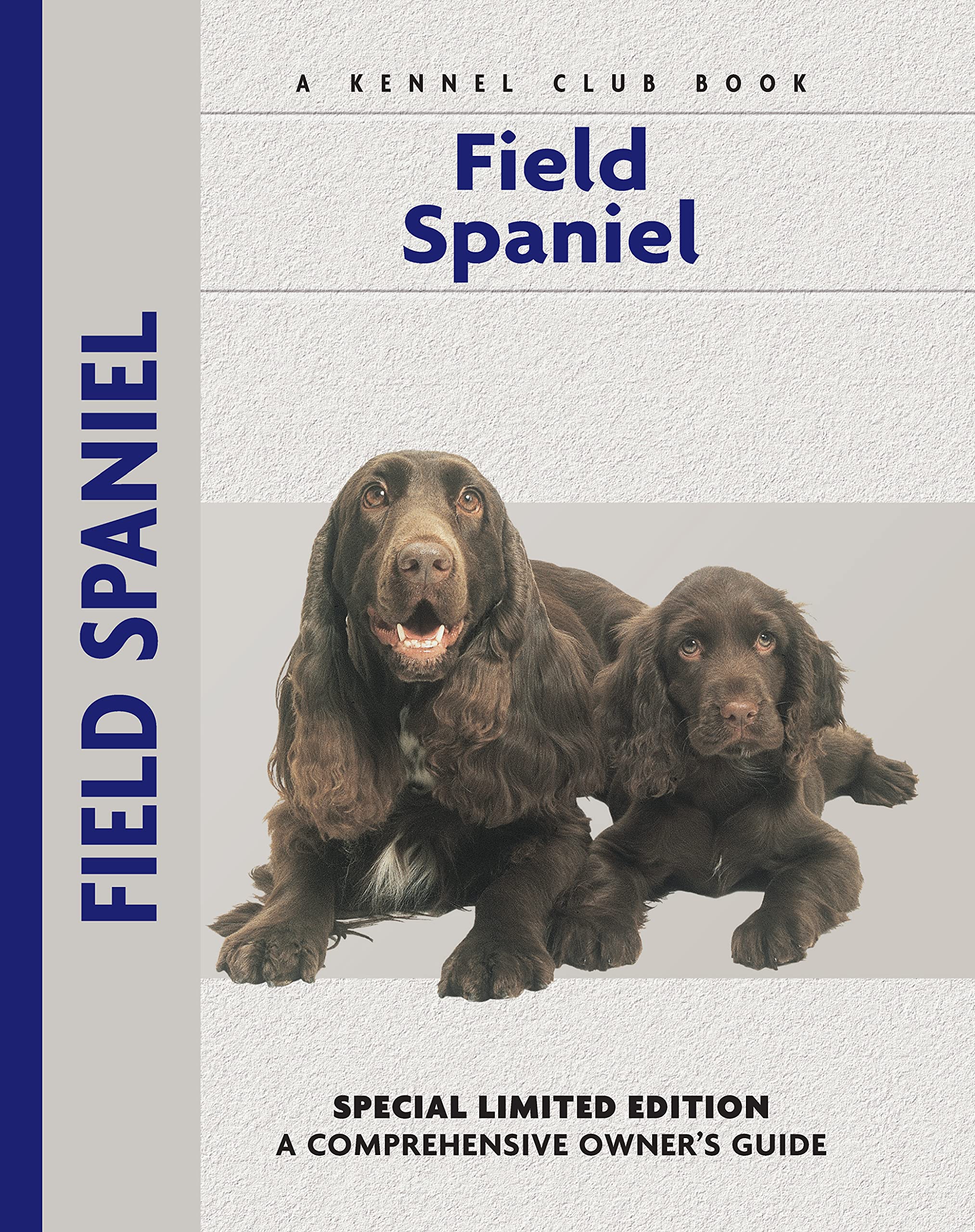 Field Spaniel (Comprehensive Owner's Guide),Used