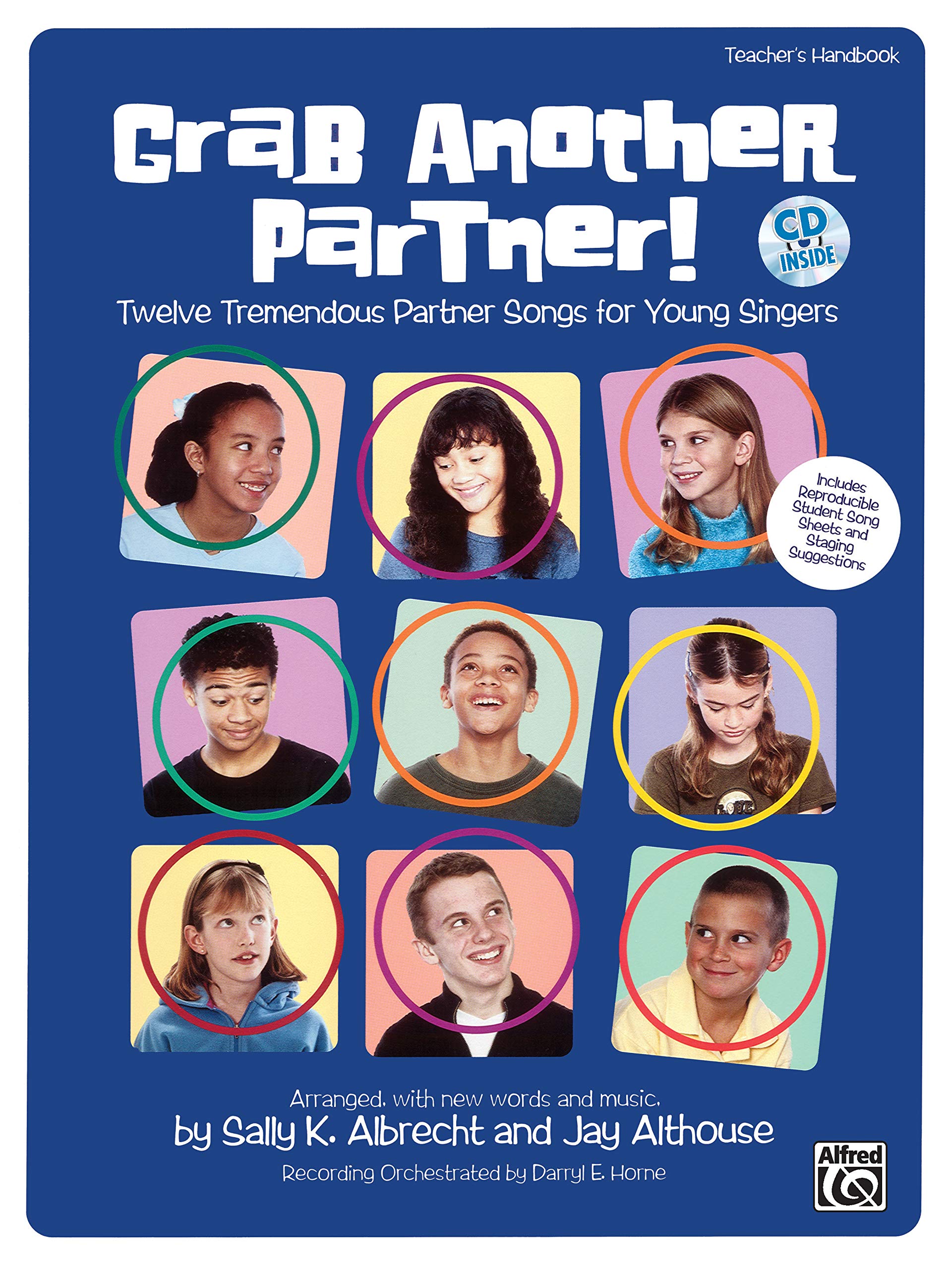 Grab Another Partner!: Twelve Tremendous Partner Songs For Young Singers, Book & Cd,New