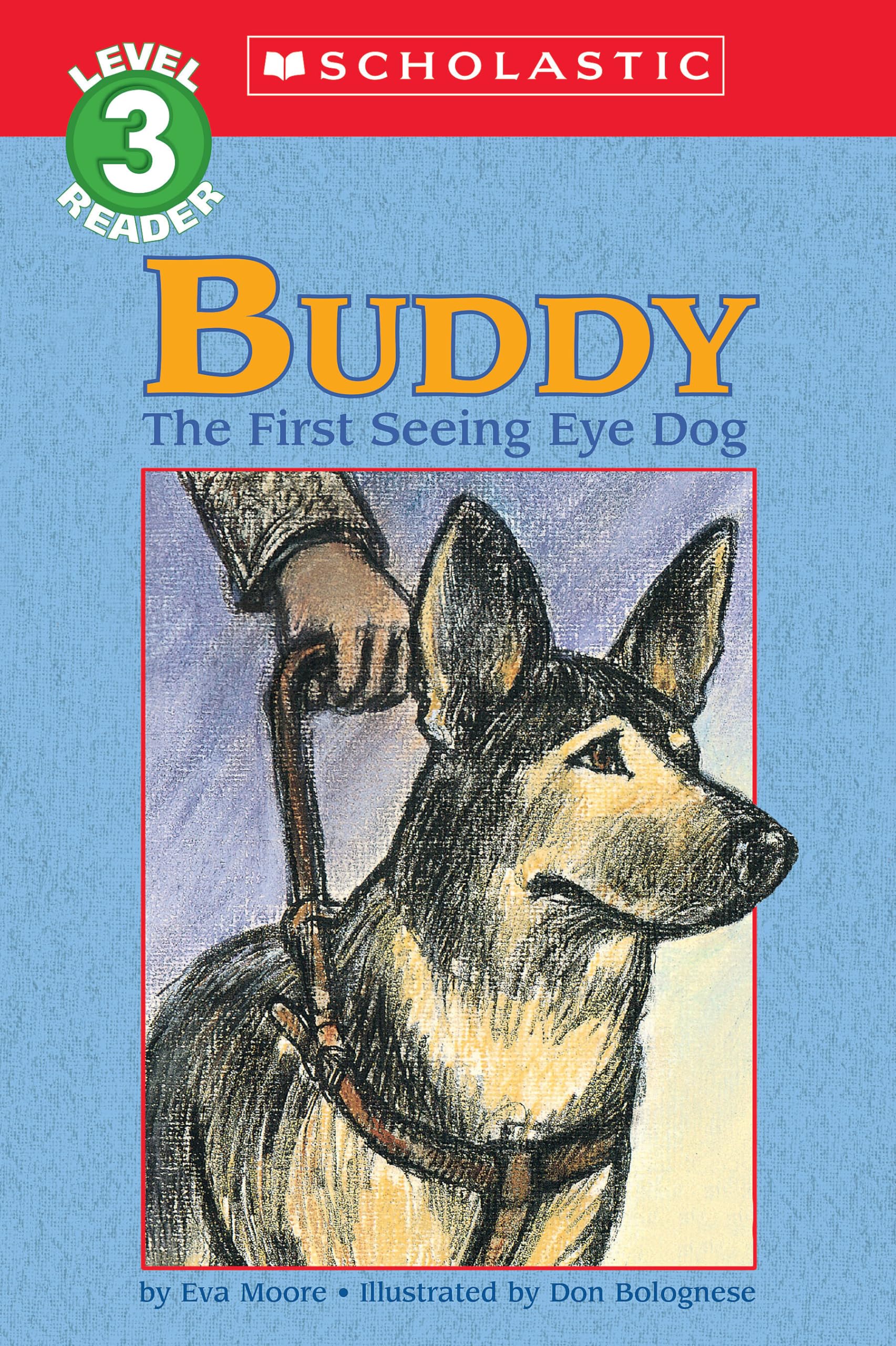 Buddy: The First Seeing Eye Dog (Hello Reader!, Level 4),Used