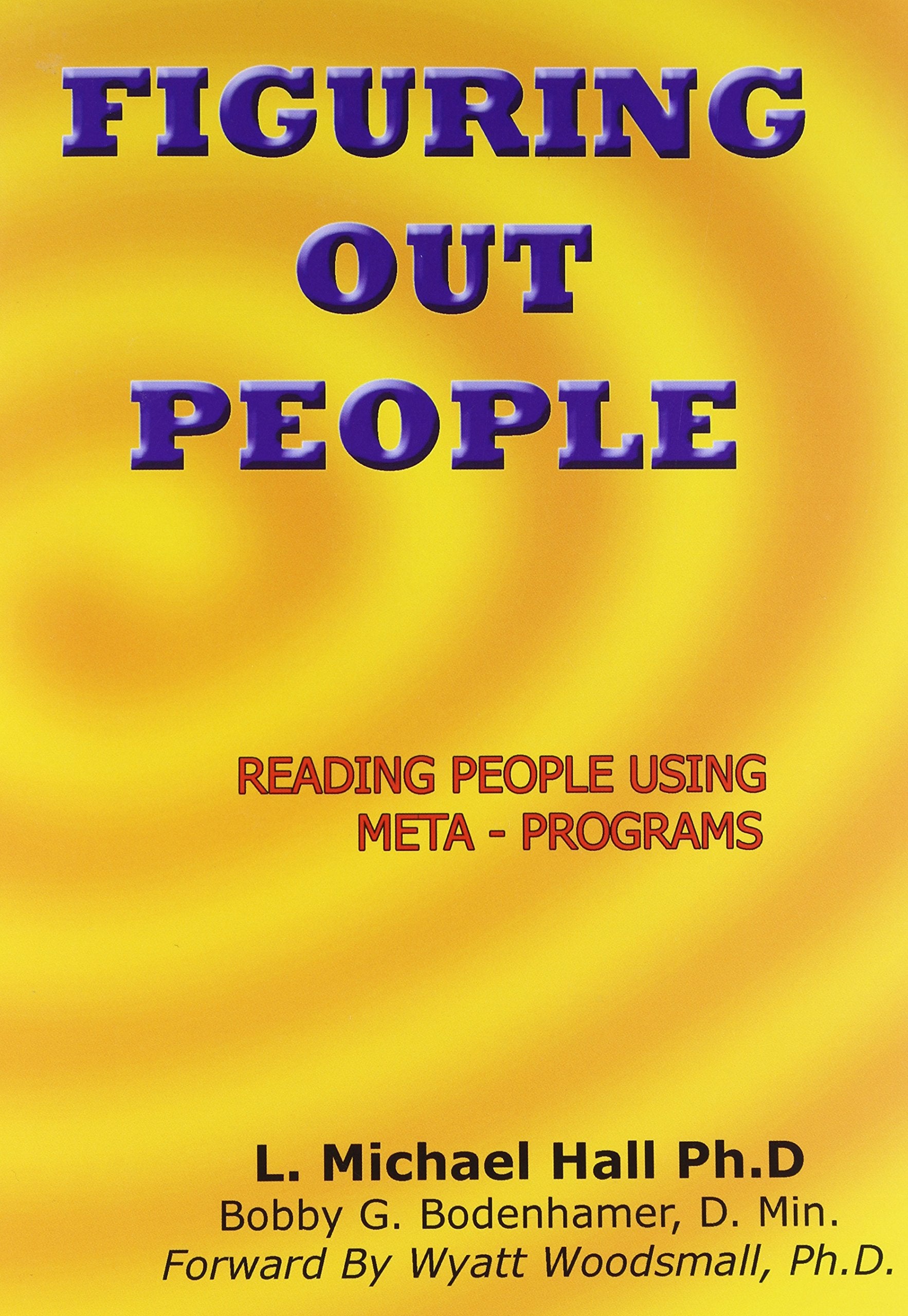 Figuring Out People: Reading People Using MetaPrograms,Used