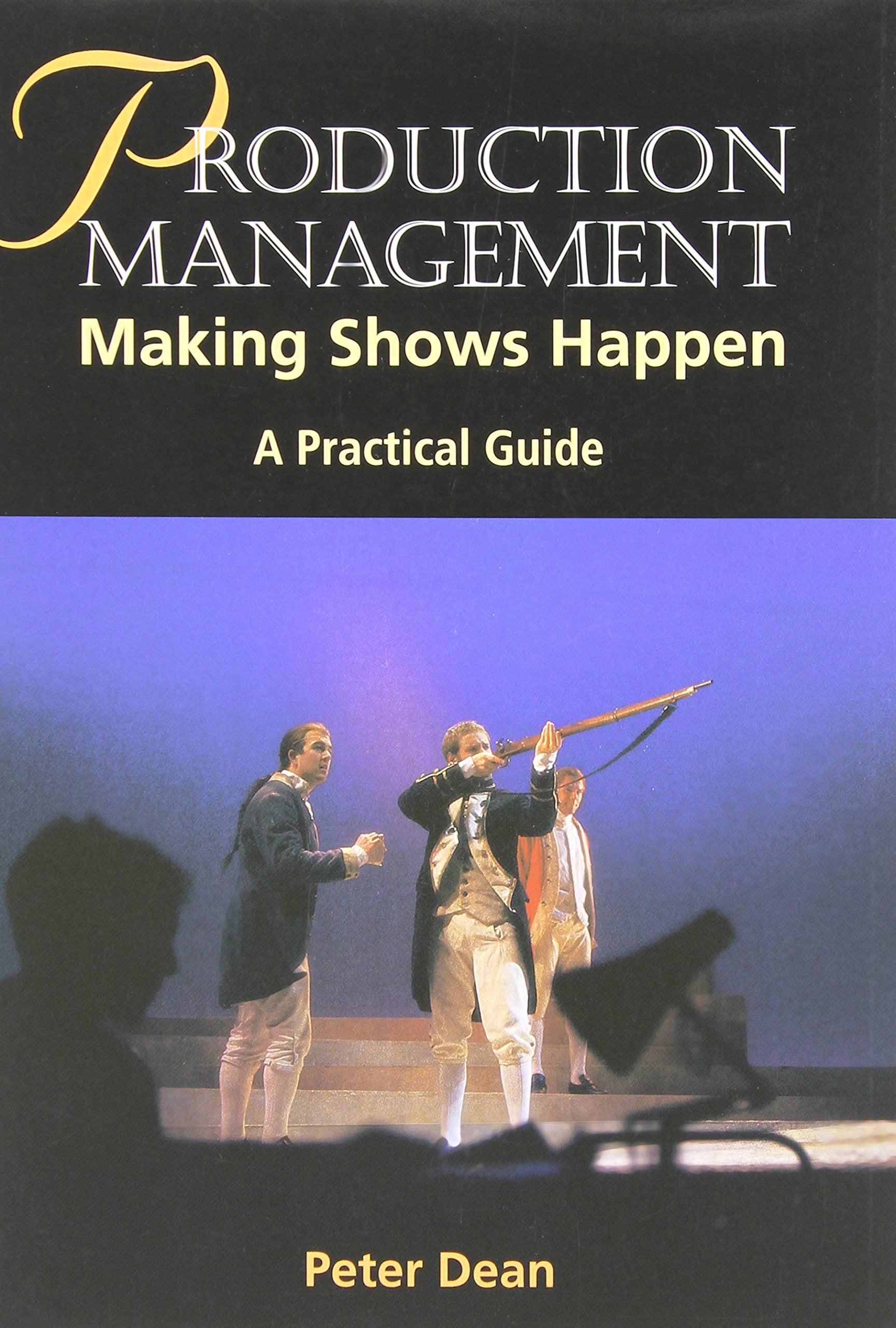 Production Management (Practical Guides (Crowood Press)),Used