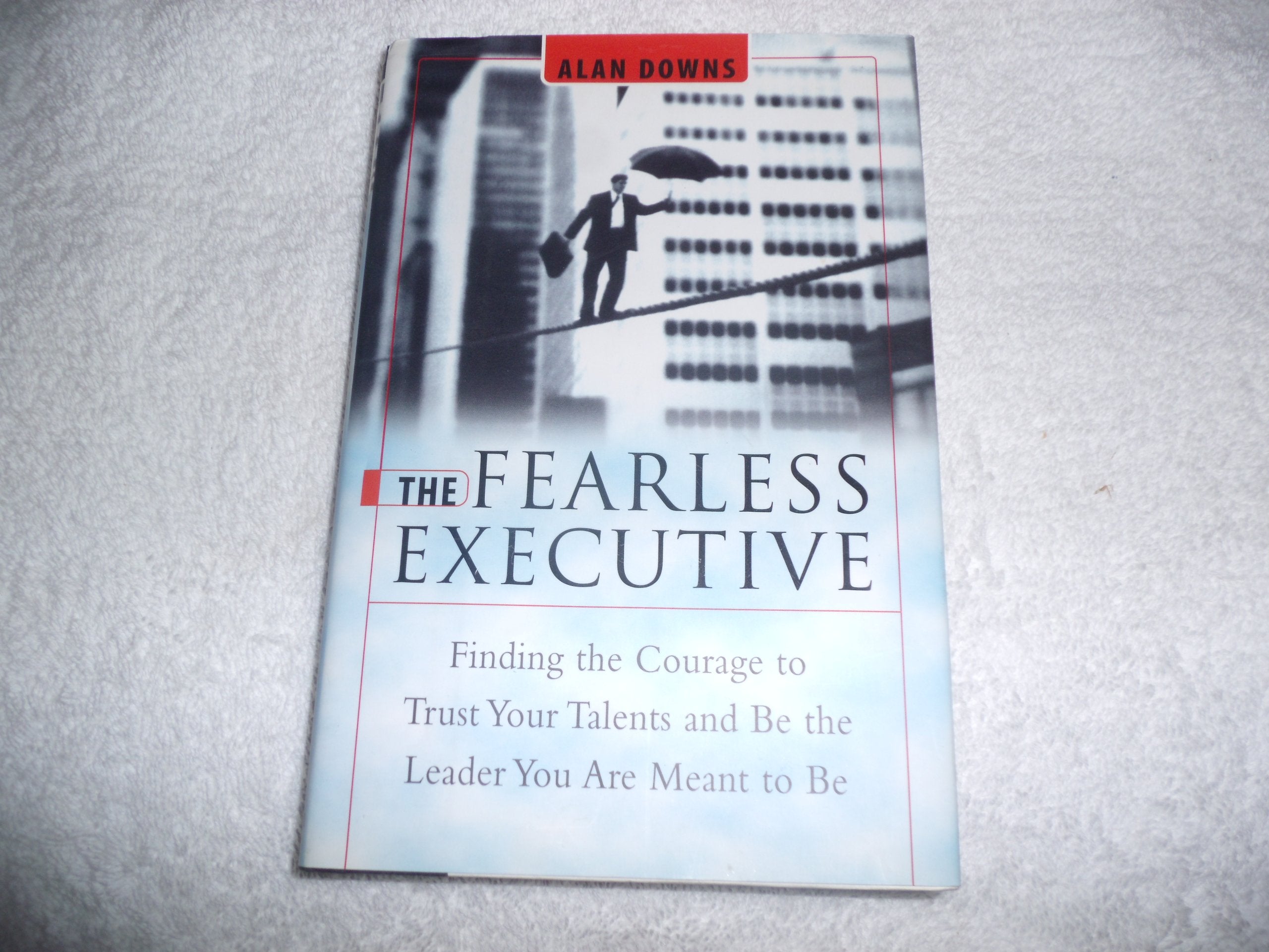 The Fearless Executive,Used
