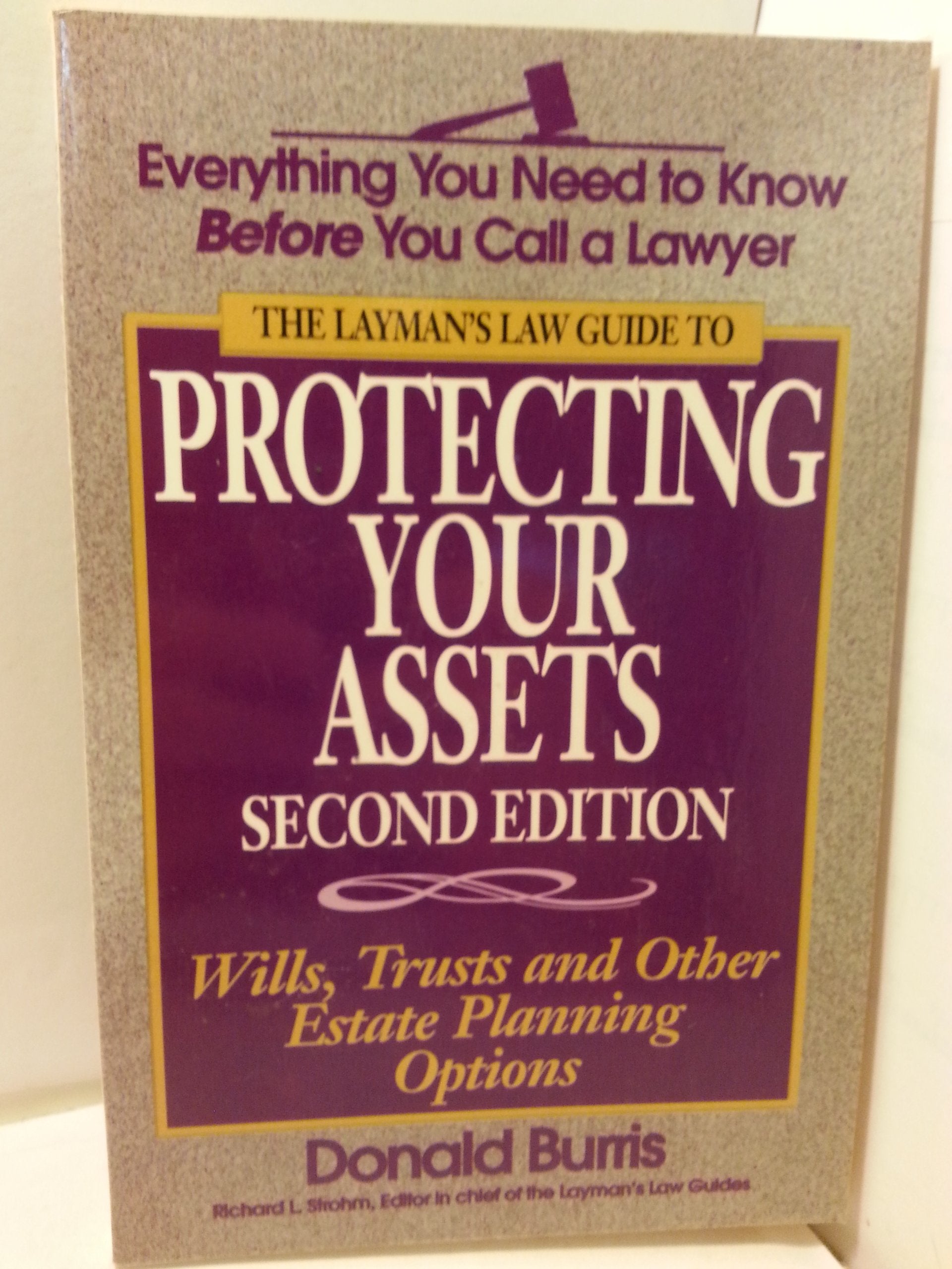 Protecting Your Assets: Wills, Trusts and Other EstatePlanning Options,Used