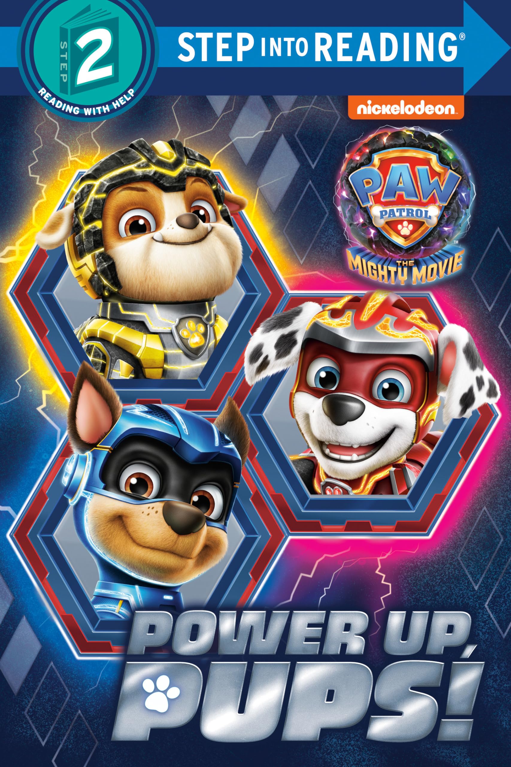 Power Up, Pups! (Paw Patrol: The Mighty Movie) (Step Into Reading),New