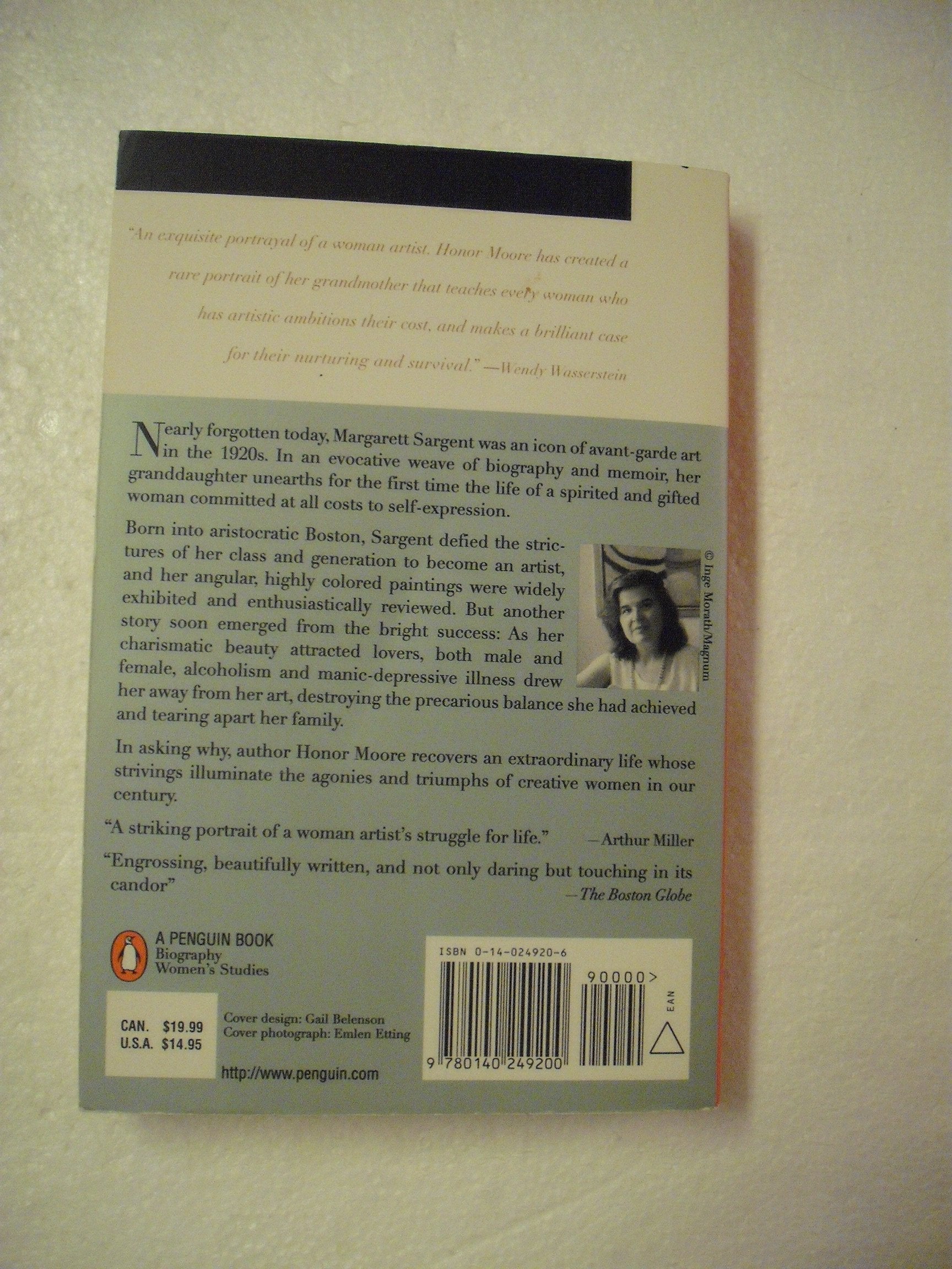 The White Blackbird: A Life of the Painter Margarett Sargent by Her Granddaughter,Used