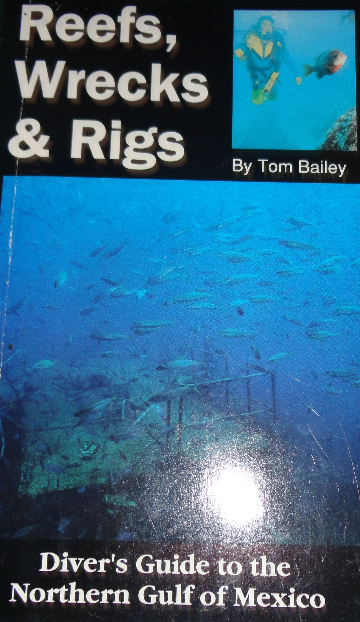 Reefs, Wrecks and Rigs,Used