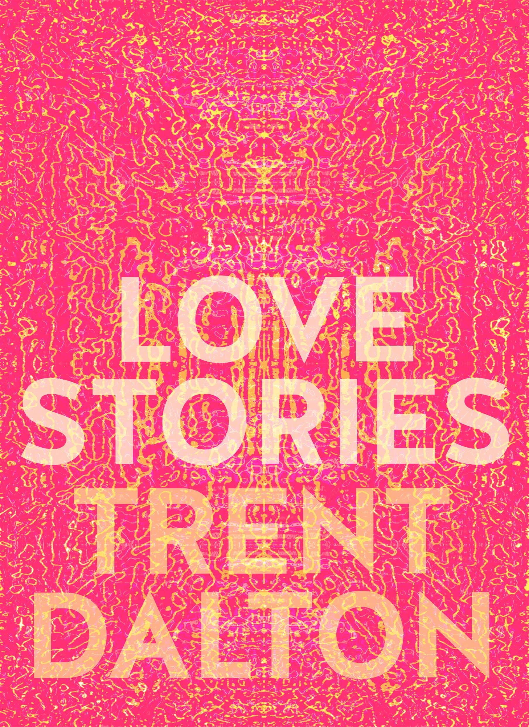 Love Stories: Uplifting True Stories About Love From The Internationally Bestselling Author Of Boy Swallows Universe,Used