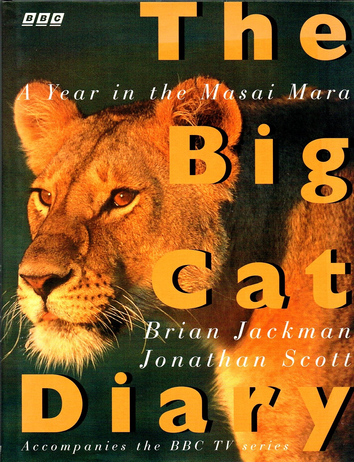 The Big Cat Diary: A Year in the Masai Mara,Used
