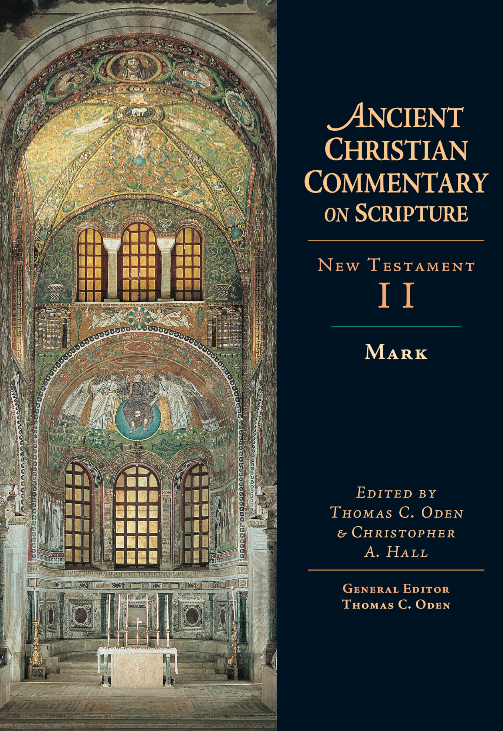 Mark: Volume 2 (Volume 2) (Ancient Christian Commentary On Scripture),New
