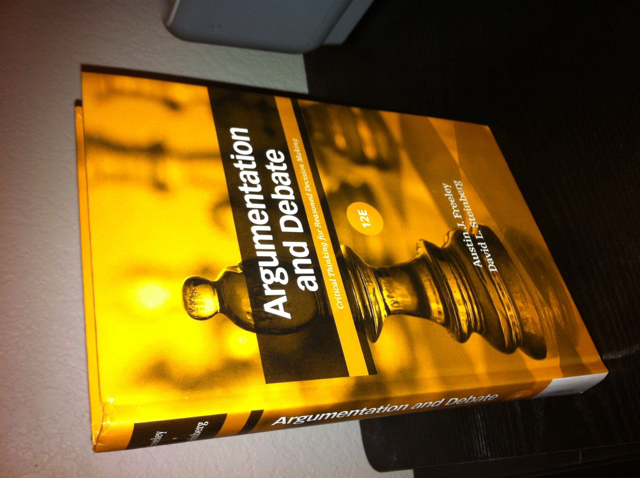 Argumentation and Debate: Critical Thinking for Reasoned Decision Making,Used