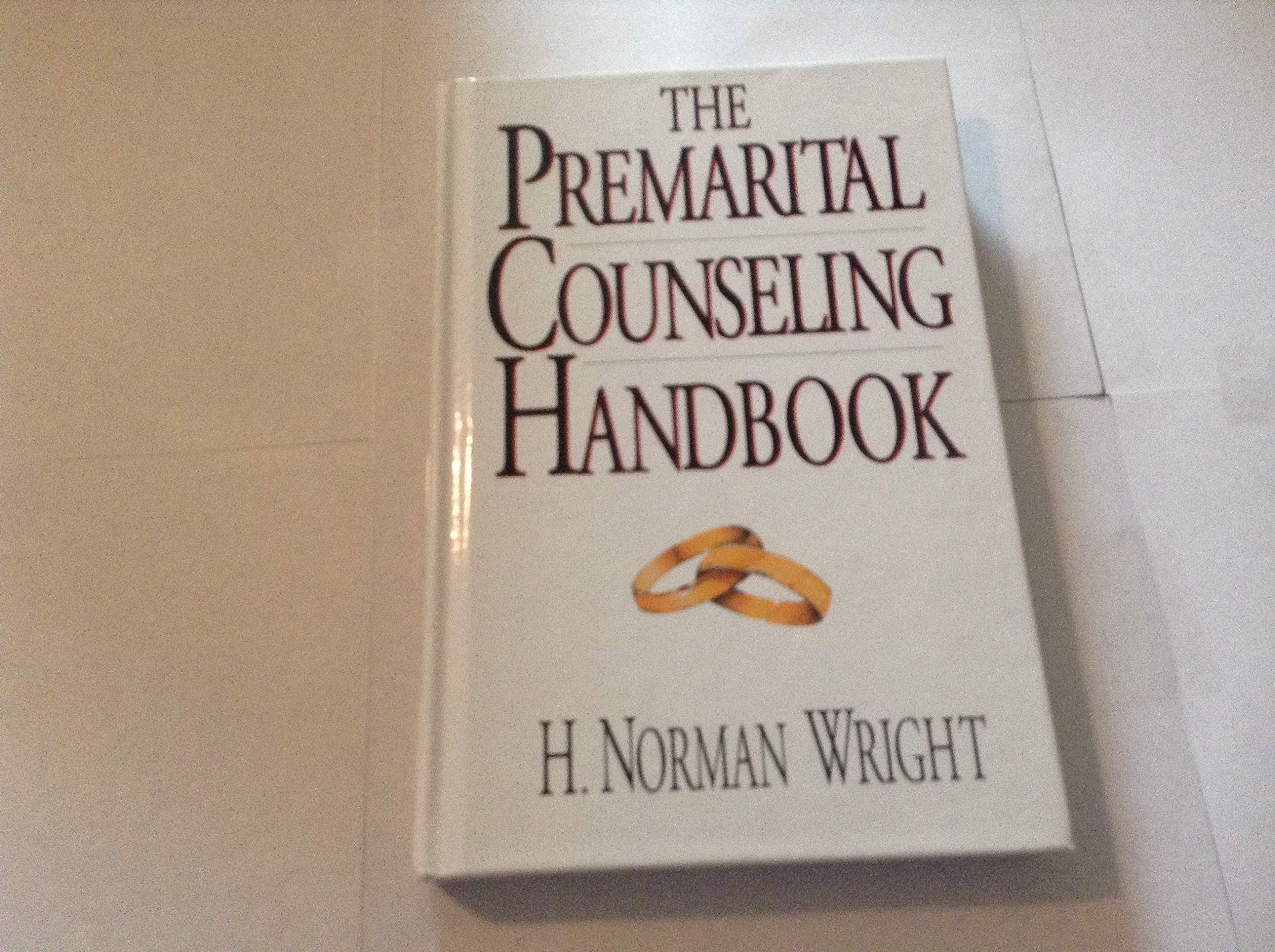 The Premarital Counseling Handbook,New