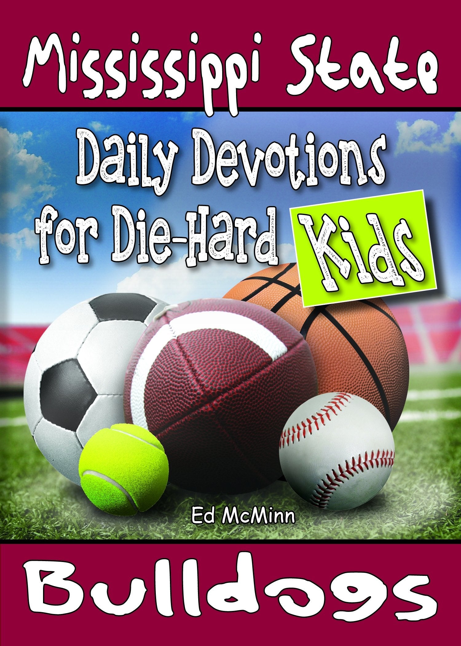 Daily Devotions for DieHard Kids Mississippi State Bulldogs,Used