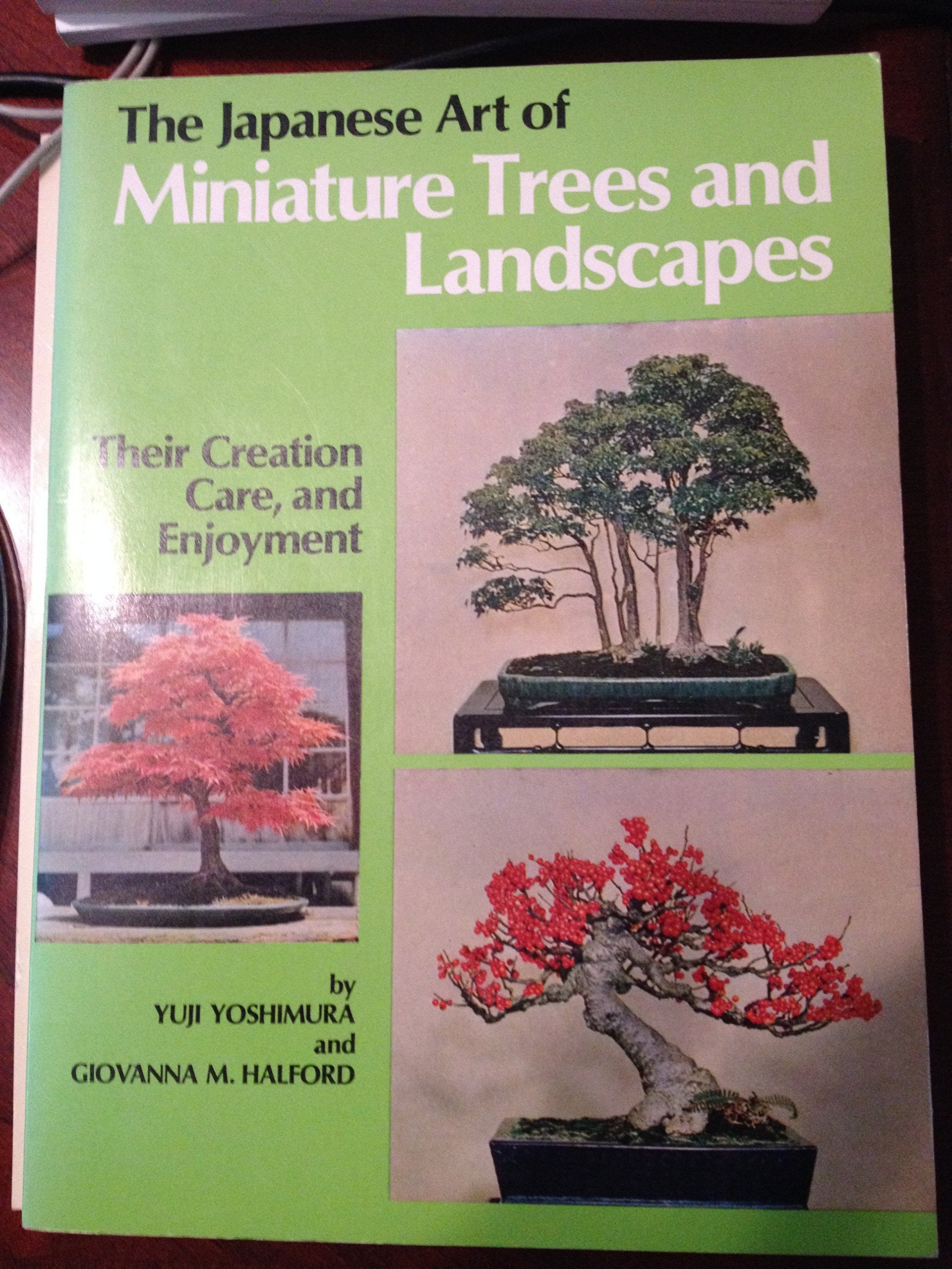 The Japanese Art Of Miniature Trees And Landscapes,Used