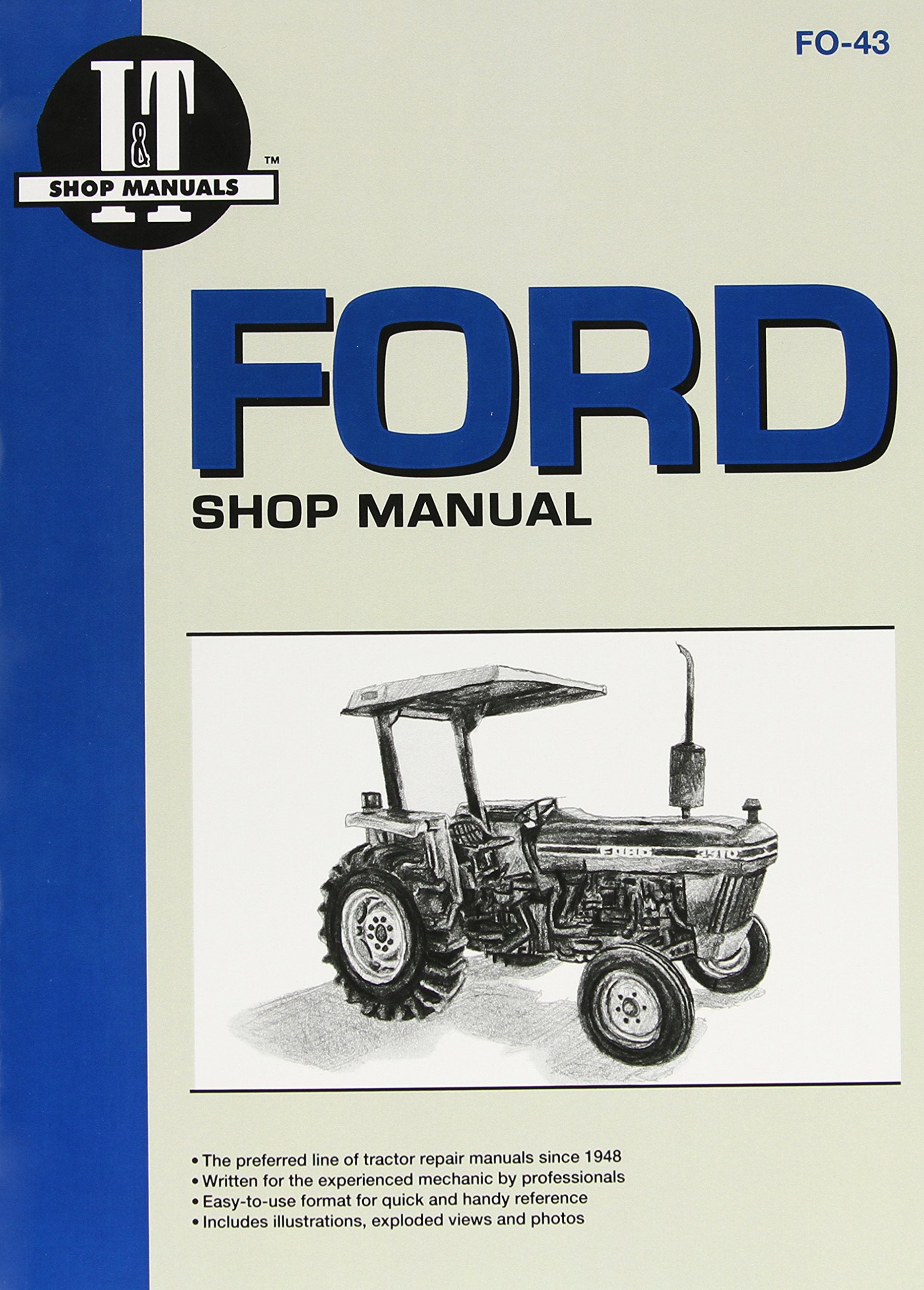 Ford Shop Manual Models 2810, 2910, 3910: Manual F043 (I & T Shop Service),Used