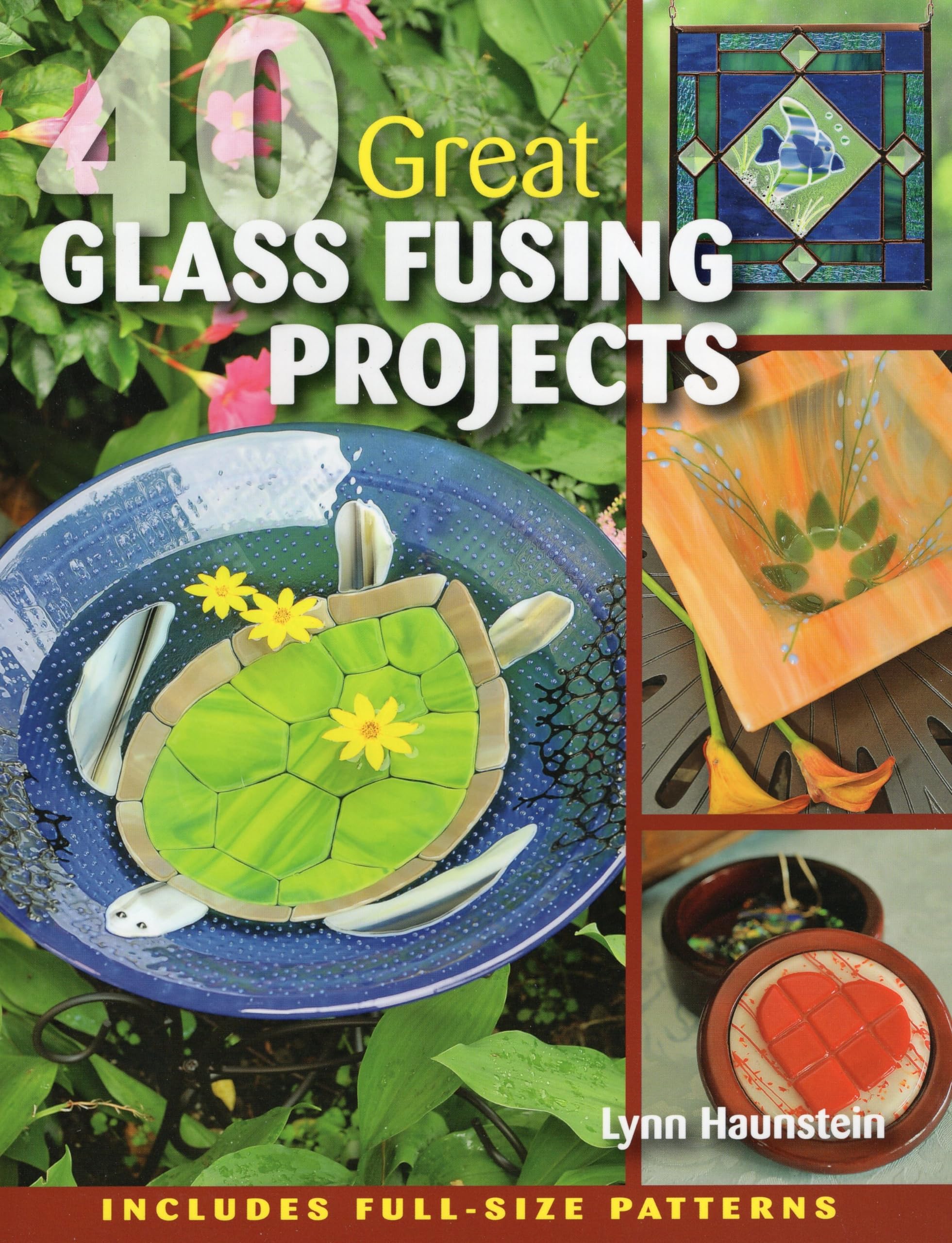 40 Great Glass Fusing Projects,Used