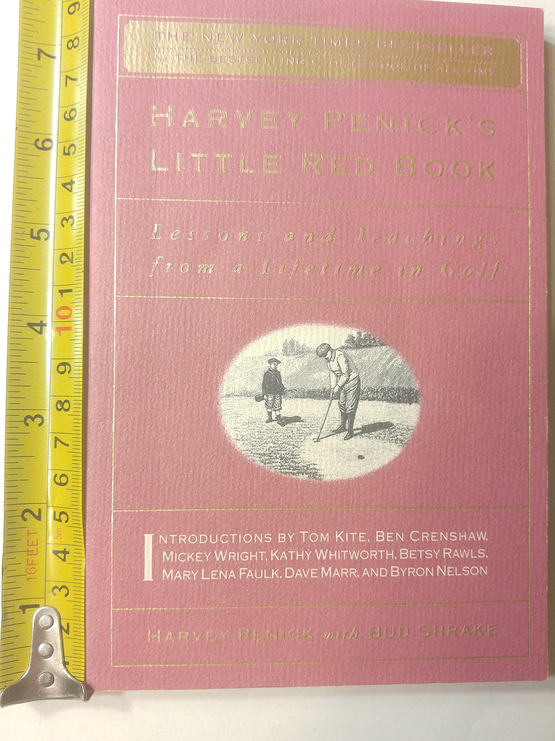Harvey Penick'S Little Red Book: Lessons And Teachings From A Lifetime In Golf,Used