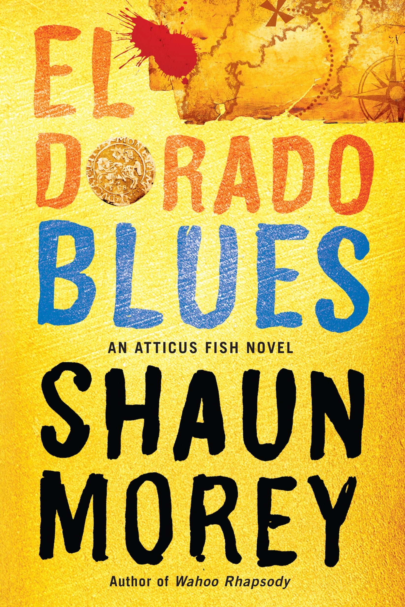 El Dorado Blues (An Atticus Fish Novel, 2),Used