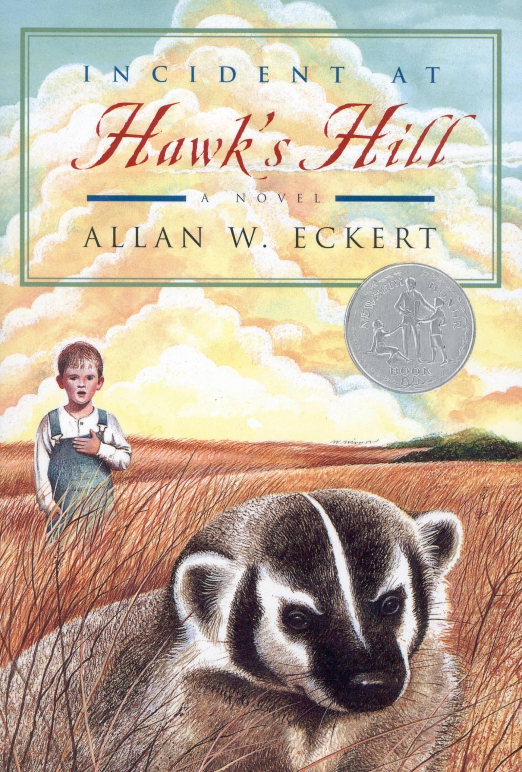 Incident At Hawk'S Hill (Newbery Honor Book)
