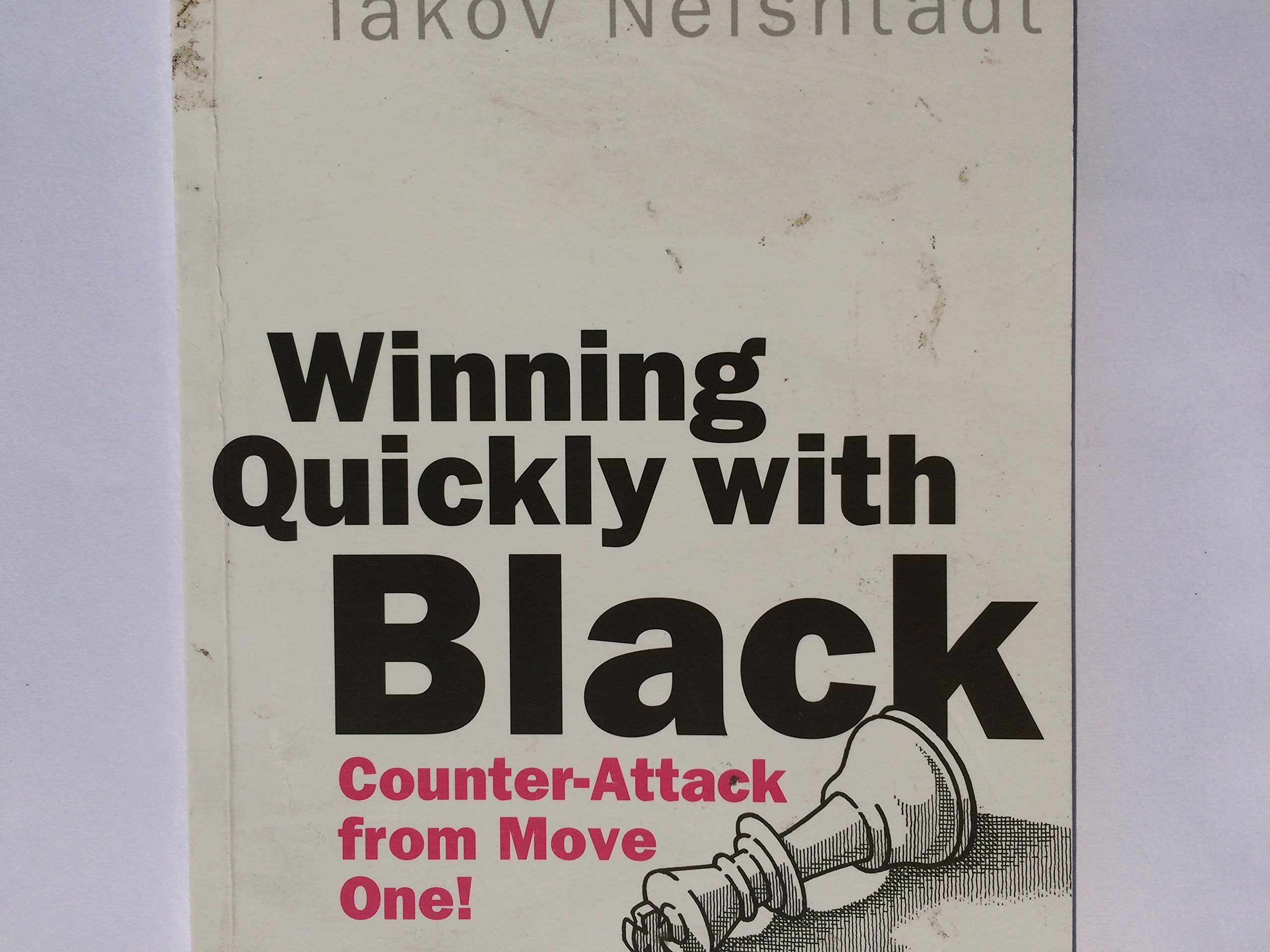 Winning Quickly with Black,Used