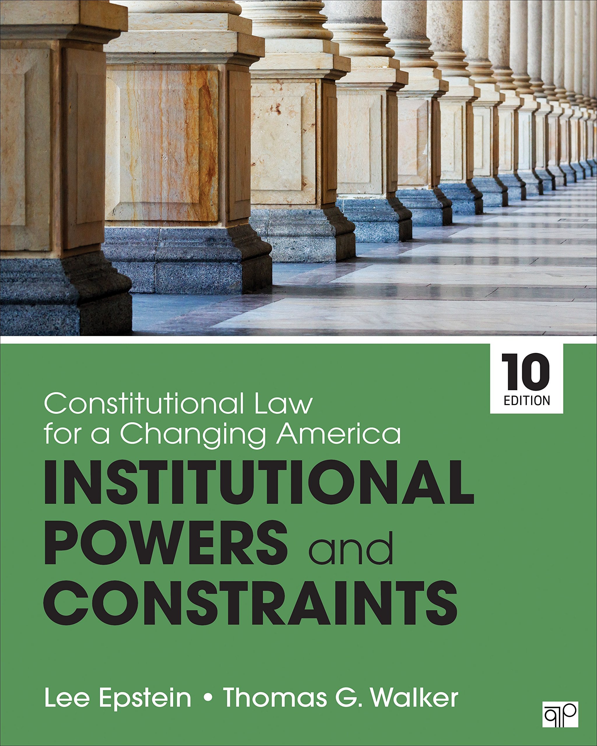 Constitutional Law for a Changing America: Institutional Powers and Constraints,Used