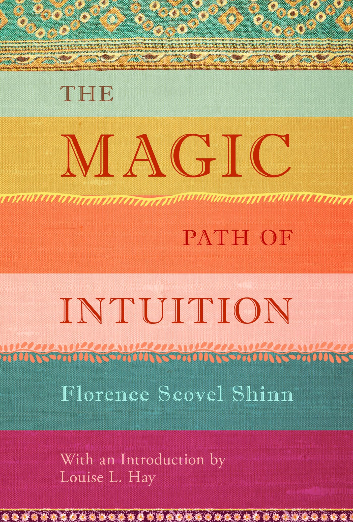 The Magic Path of Intuition,New