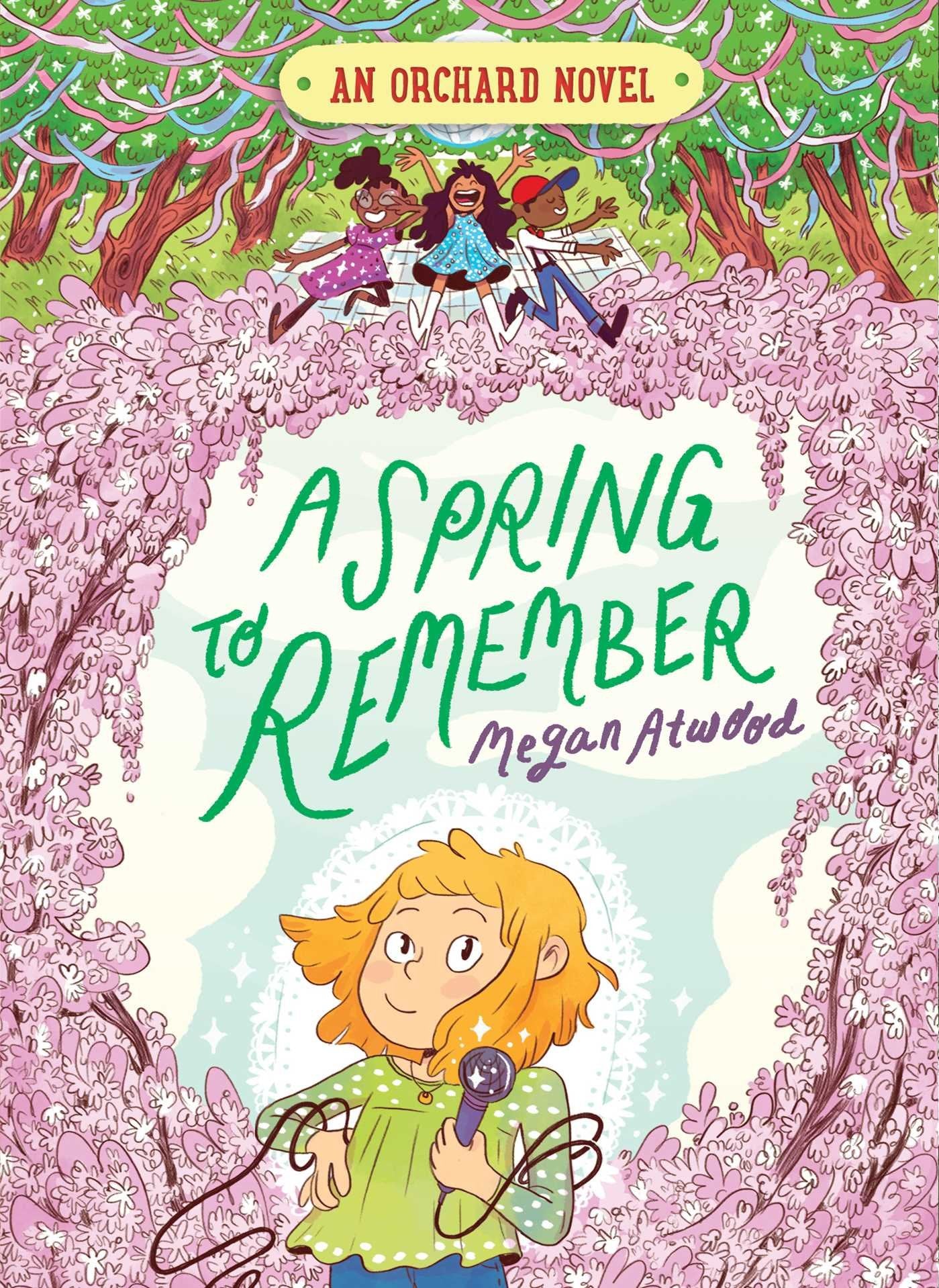 A Spring to Remember (4) (An Orchard Novel),Used
