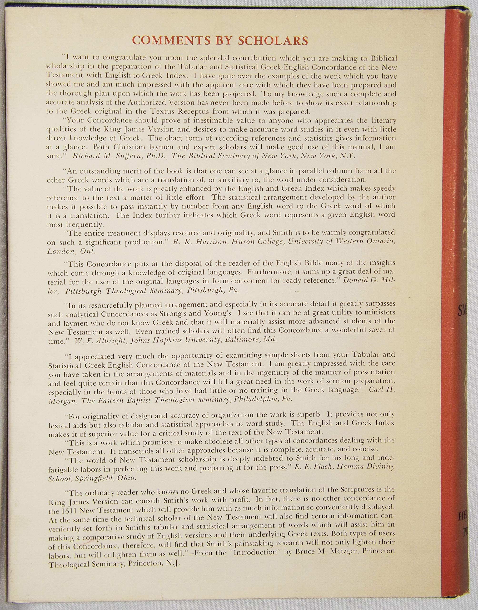 GreekEnglish Concordance to the New Testament, a tabular and statistical GreekEnglish Concordance based on the King James vers,Used