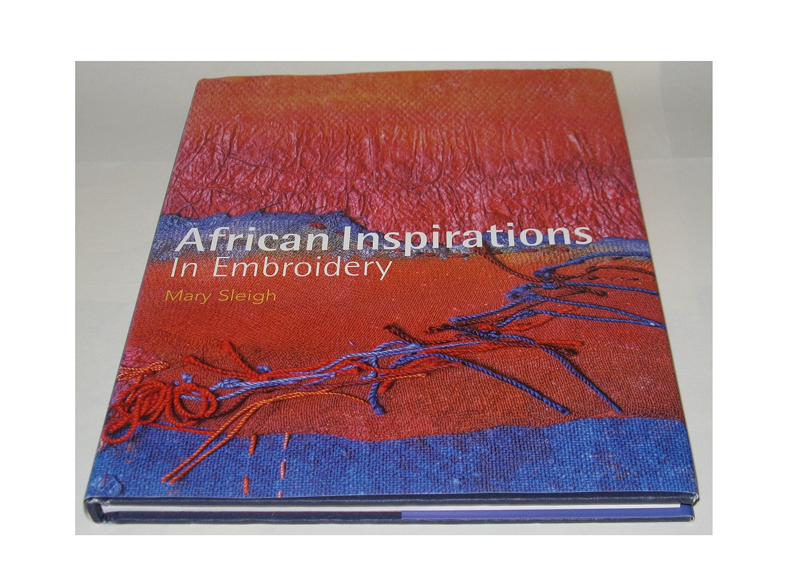 African Inspirations in Embroidery,Used