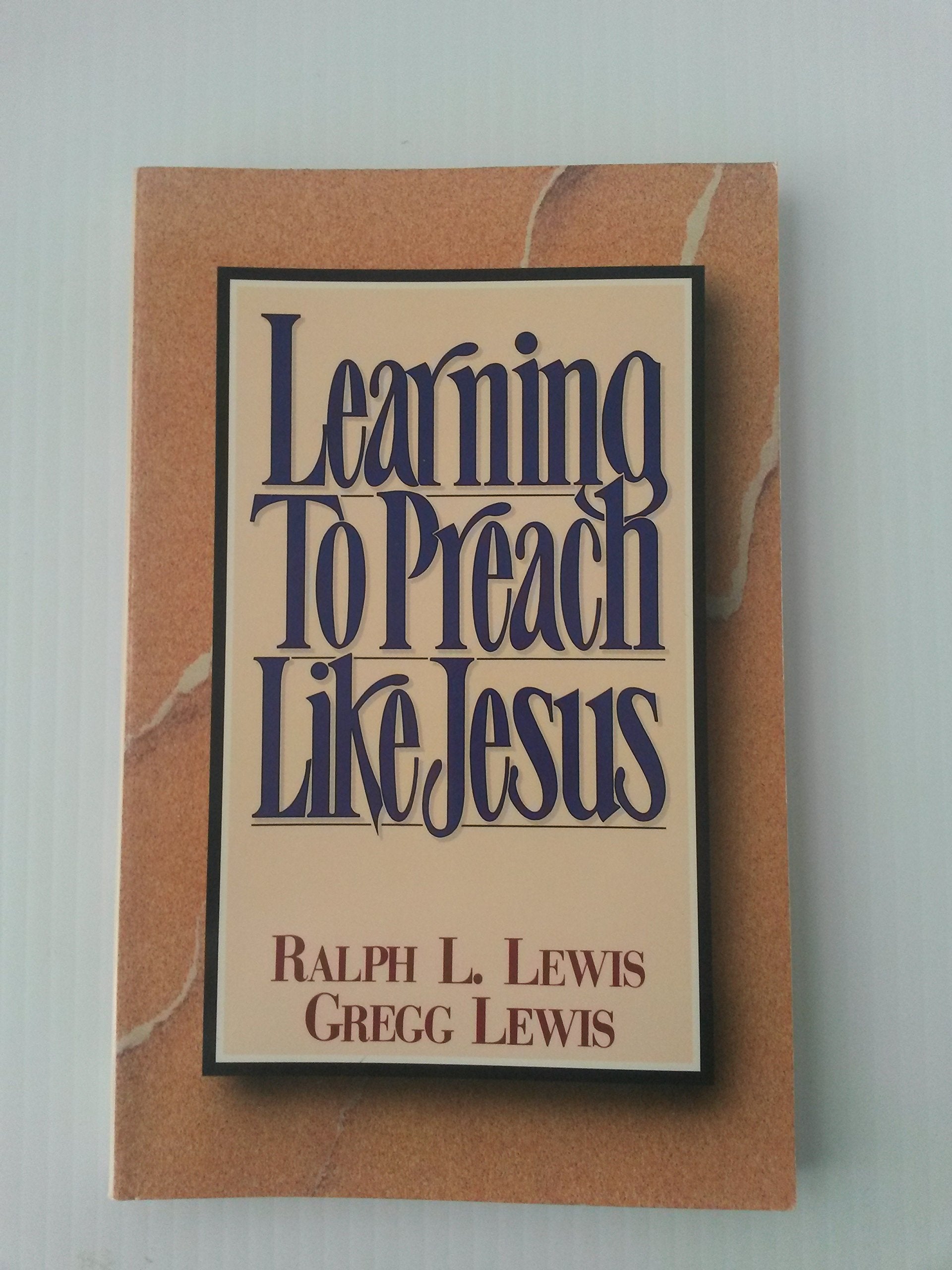 Learning to Preach Like Jesus,Used