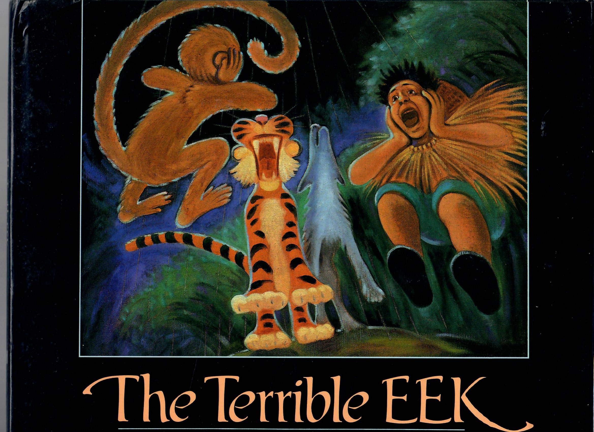 The Terrible Eek,Used