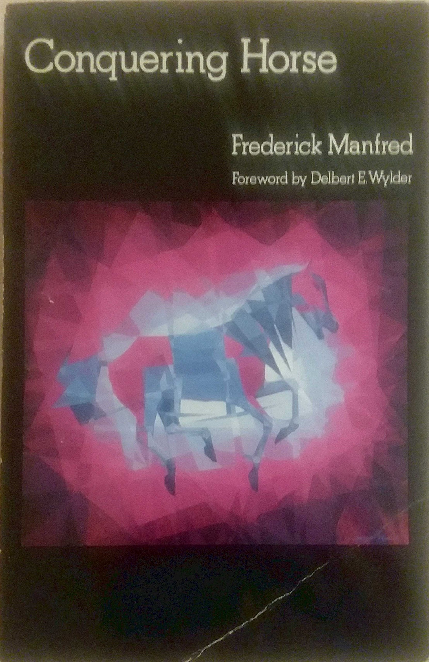 Conquering Horse (The Buckskin Man Tales),Used