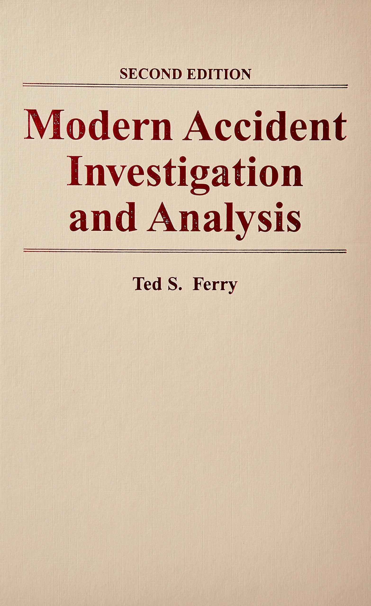 Modern Accident Investigation and Analysis,Used