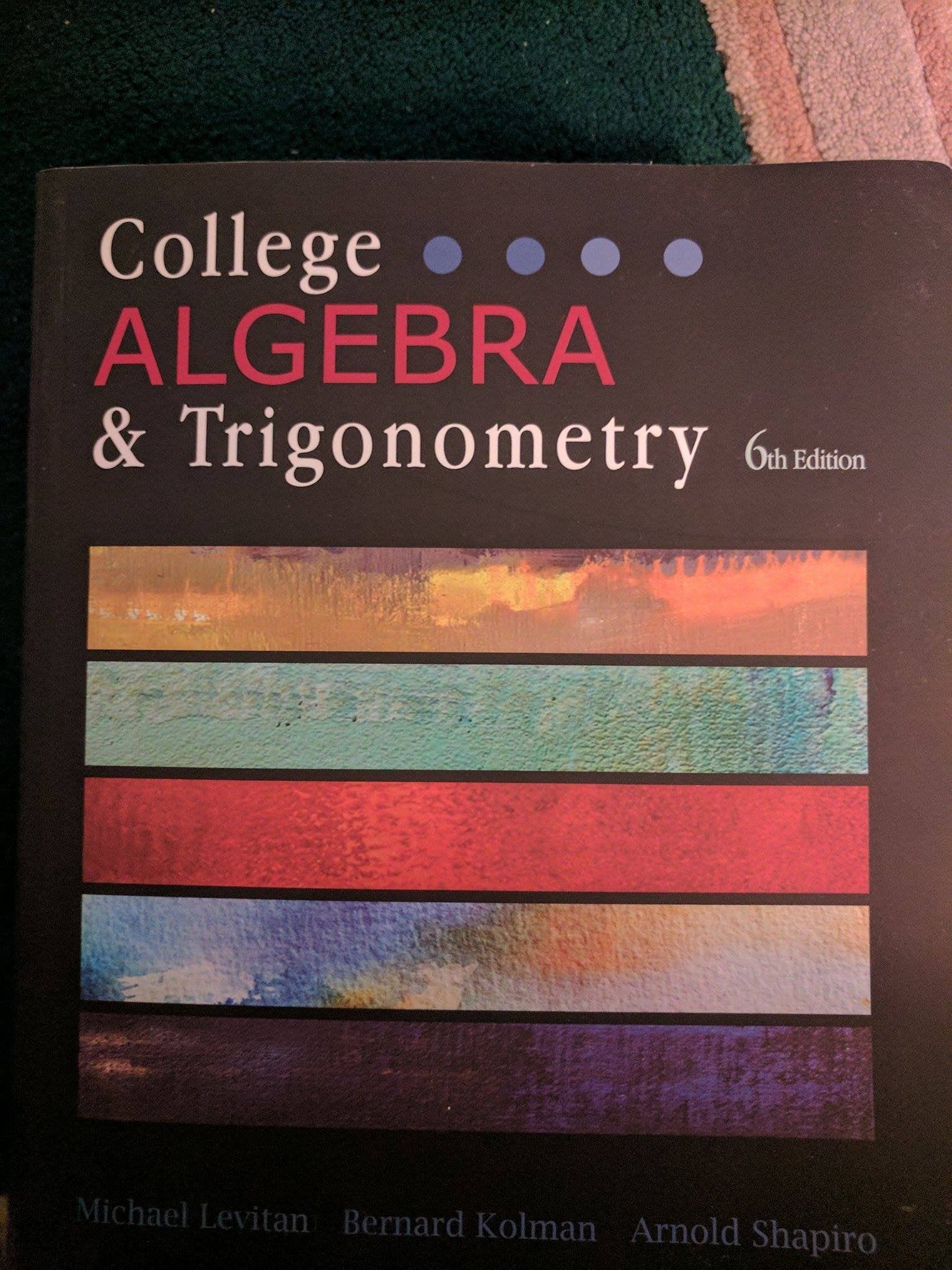 COLLEGE ALGEBRA+TRIGONOMETRY,New
