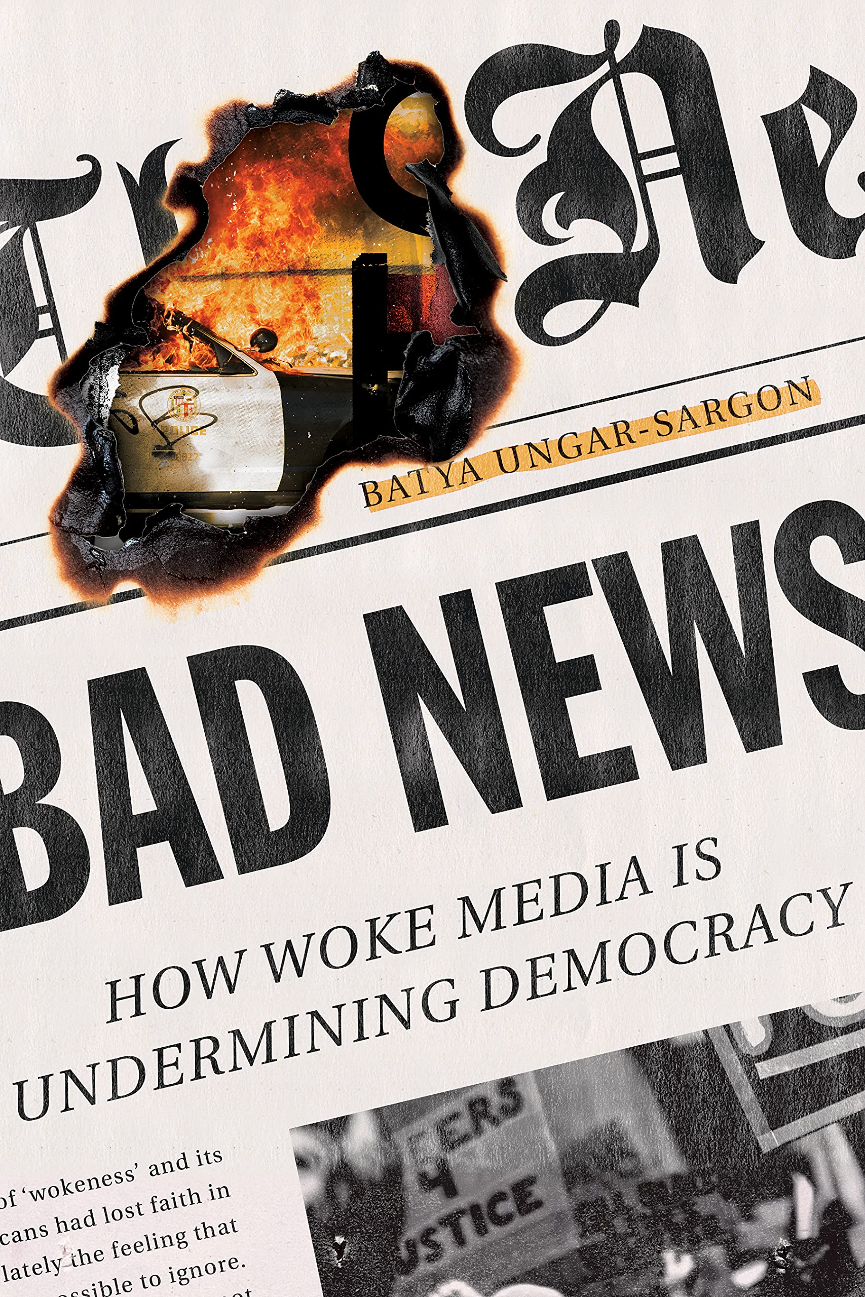 Bad News: How Woke Media Is Undermining Democracy,Used