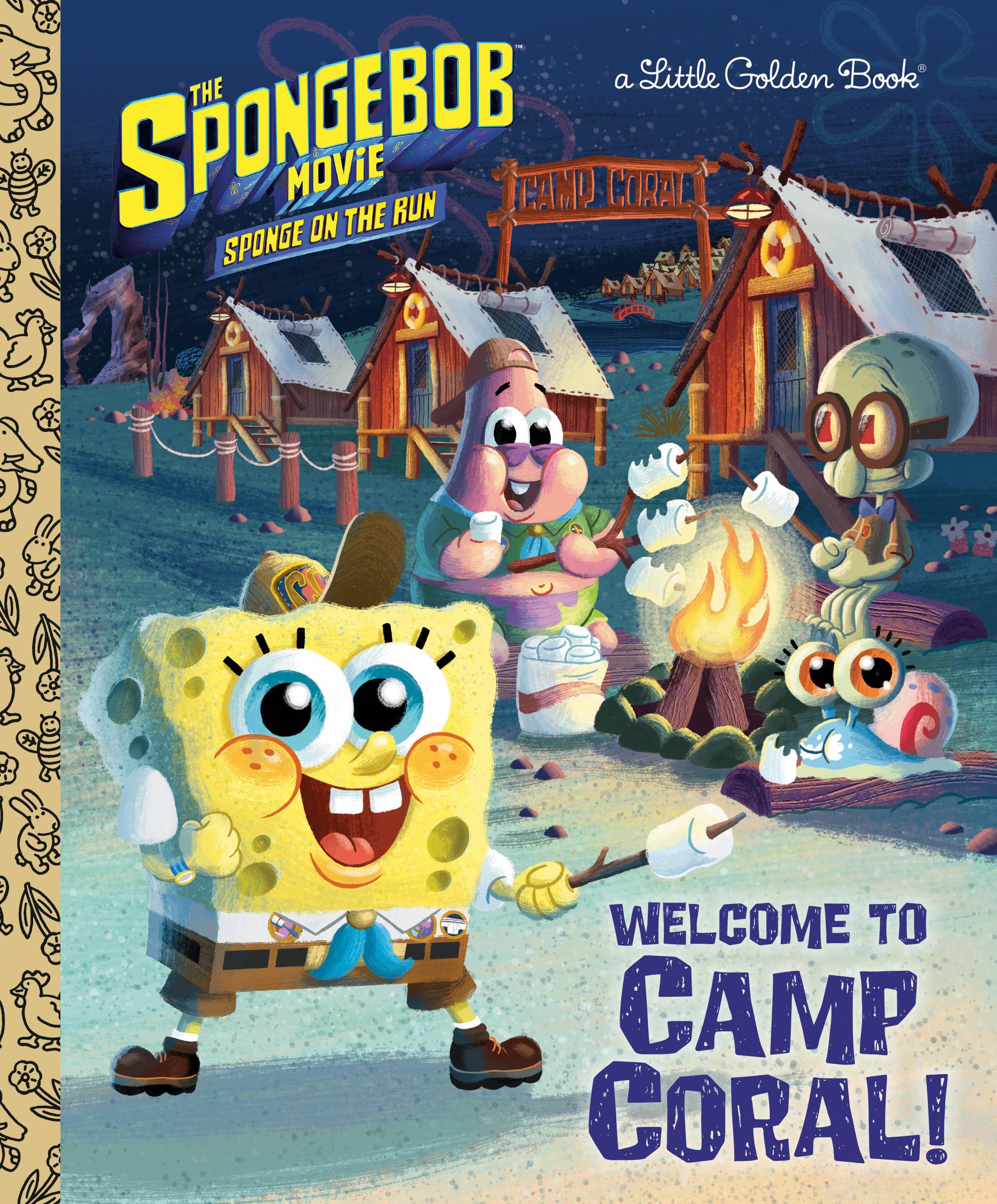 The Spongebob Movie: Sponge On The Run: Welcome To Camp Coral! (Spongebob Squarepants) (Little Golden Book),Used