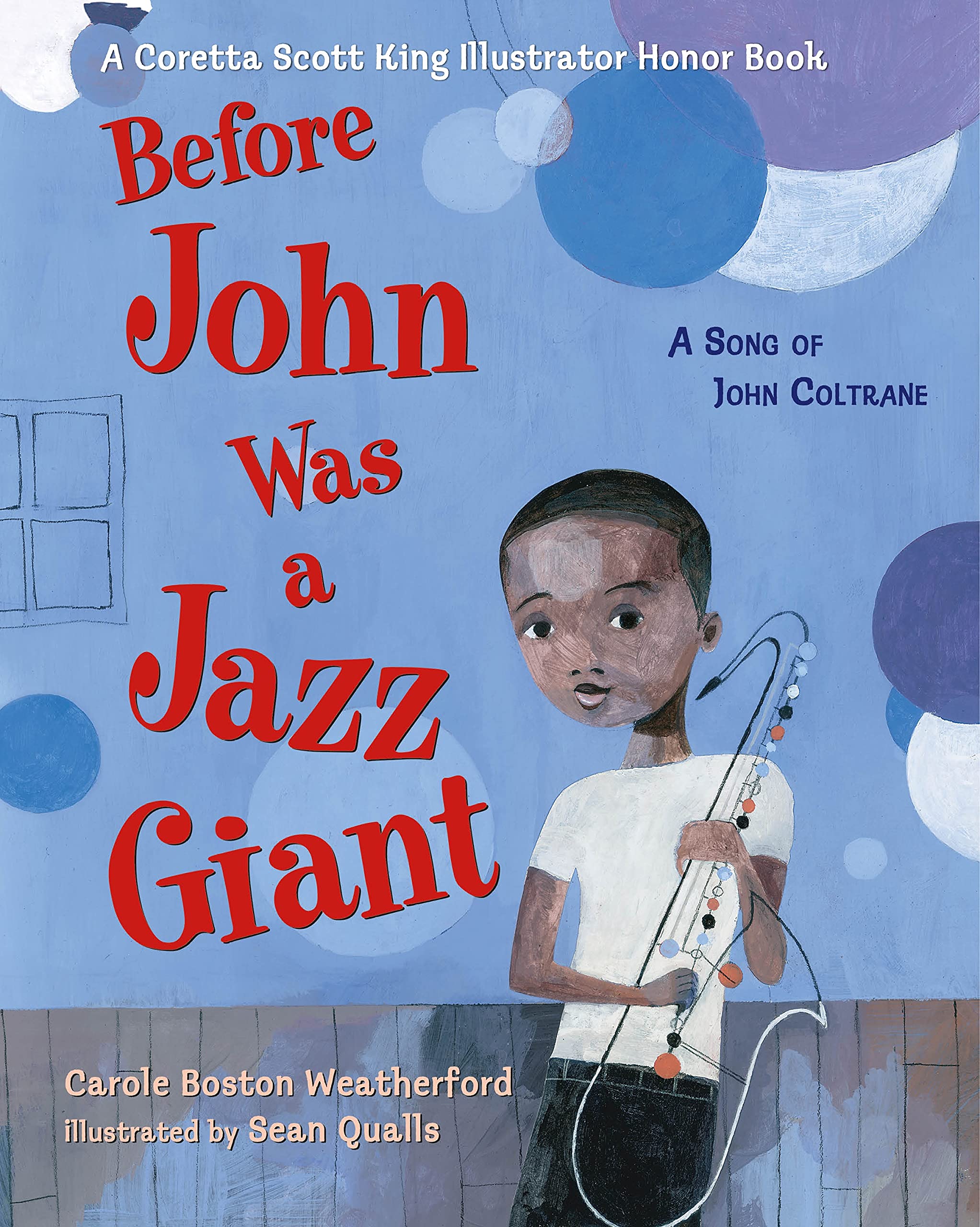 Before John Was a Jazz Giant: A Song of John Coltrane,Used