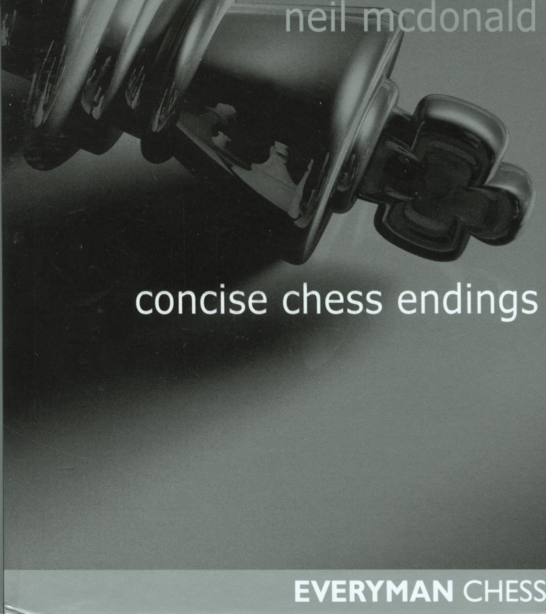 Concise Chess Endings (Everyman Chess),Used